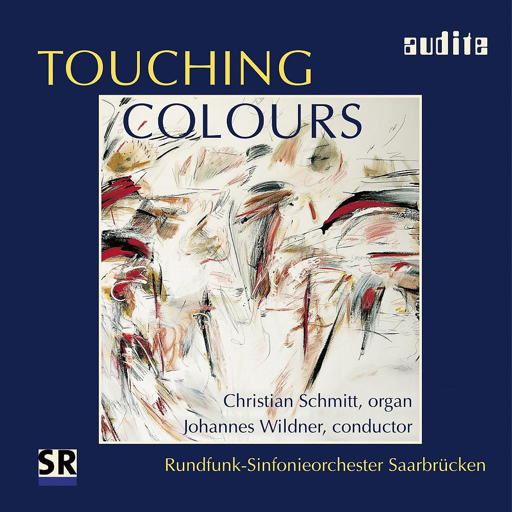 Постер альбома Touching Colours (Organ & Orchestra)
