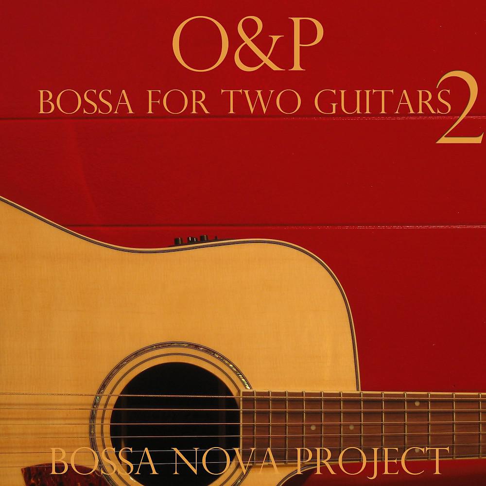Постер альбома Bossa for Two Guitars, Vol. 2