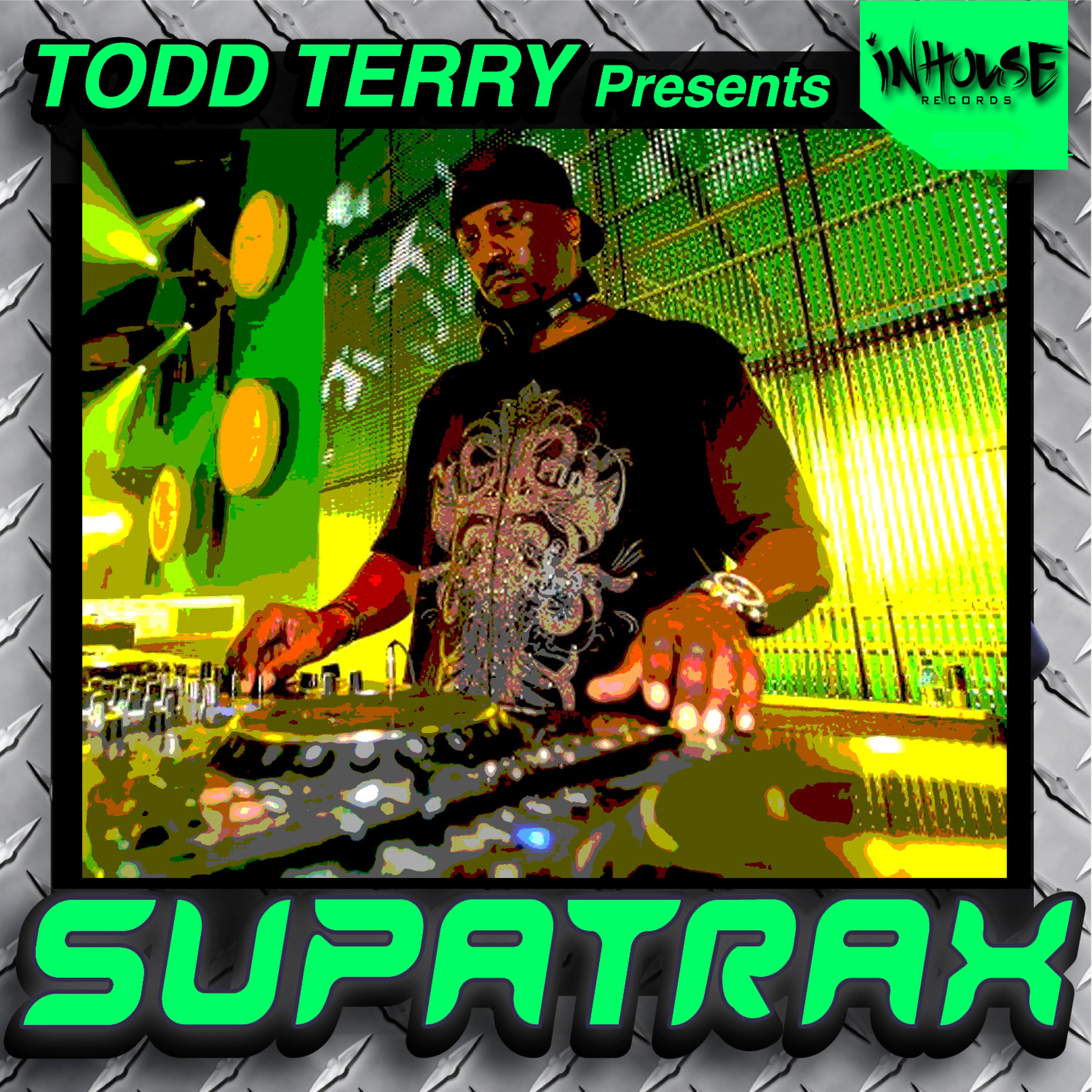 Постер альбома Todd Terry Presents Supatrax Volume 3