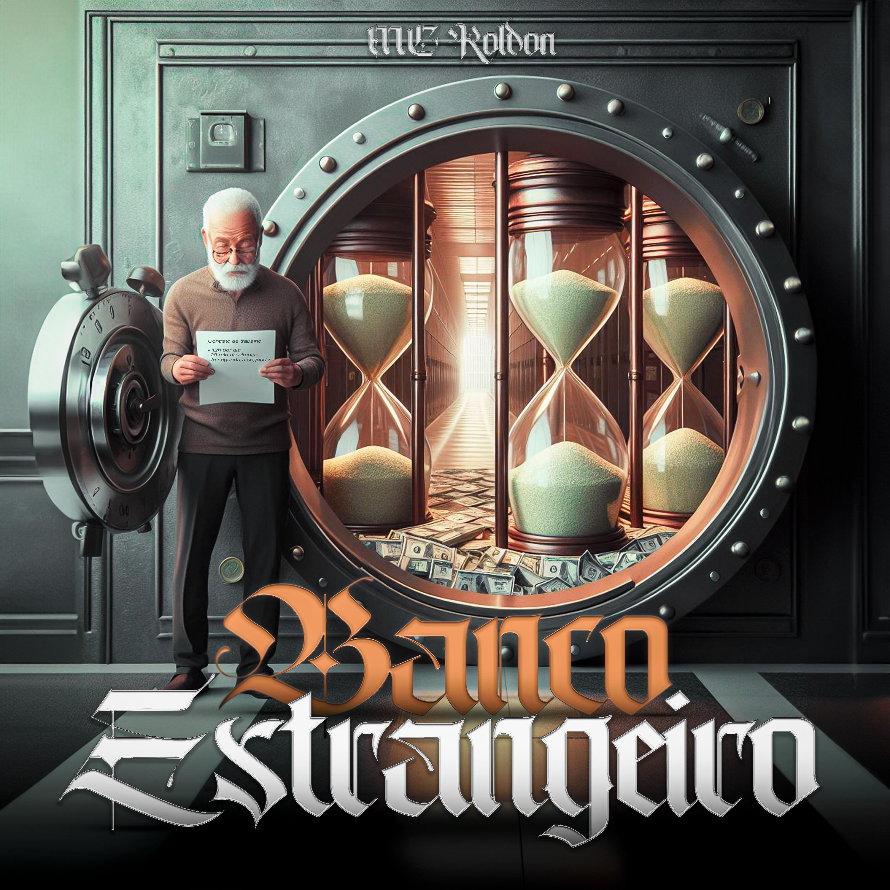 Постер альбома Banco Estrangeiro