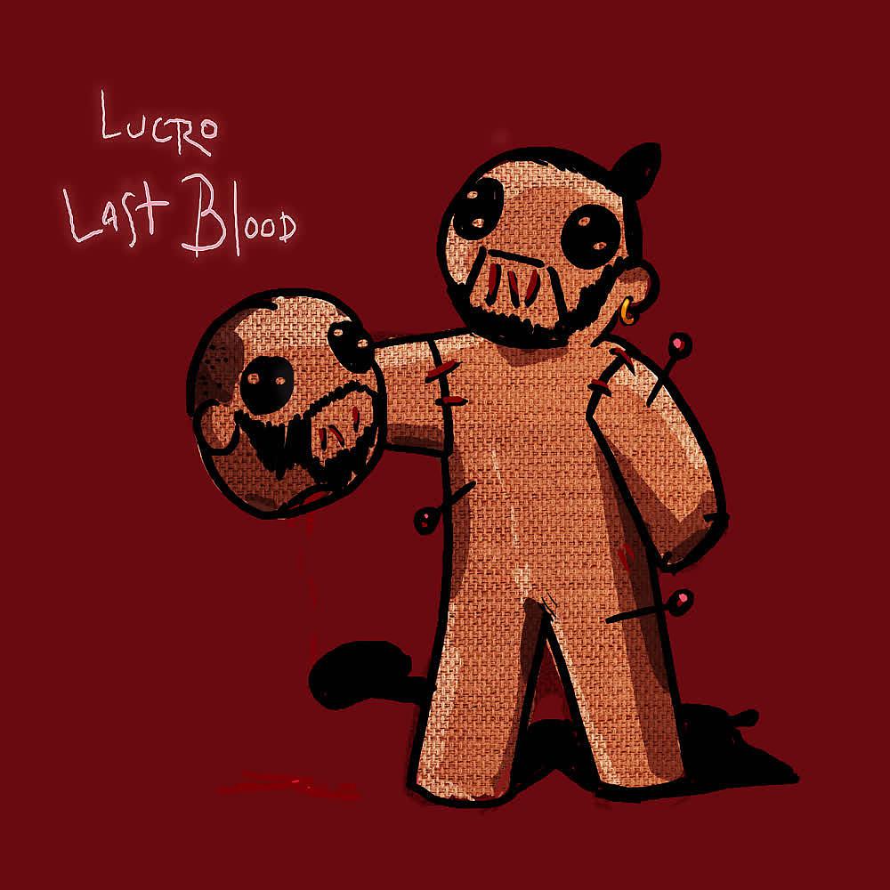 Постер альбома Last Blood