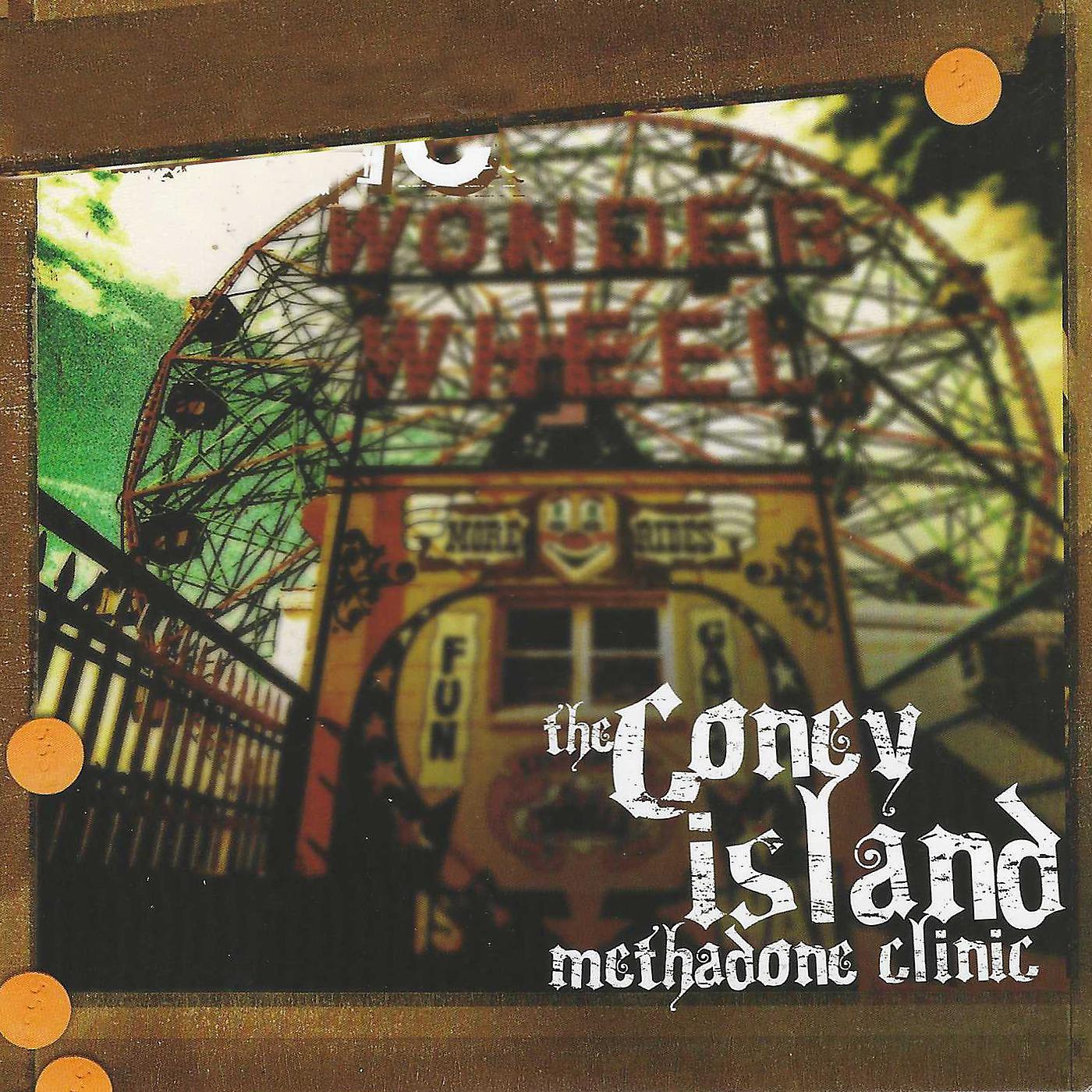Постер альбома The Coney Island Methadone Clinic