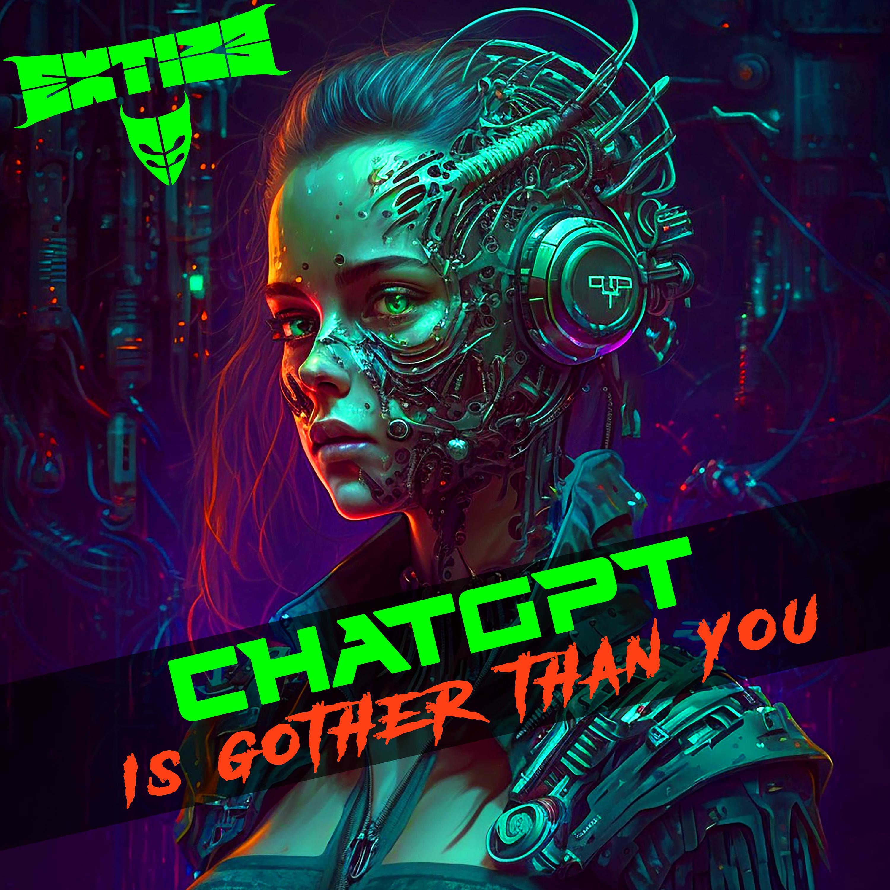 Постер альбома chatGPT is Gother Than You