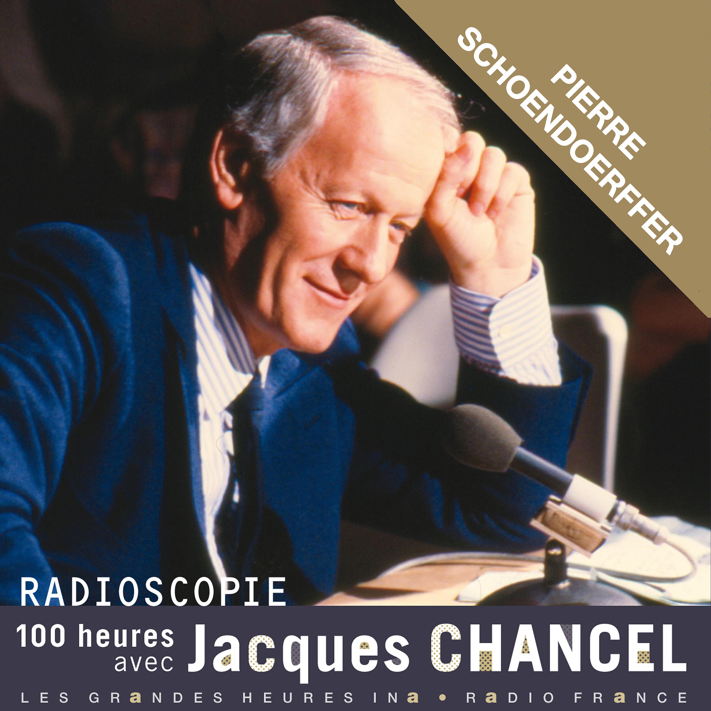 Постер альбома Radioscopie. 100 heures avec Jacques Chancel: Pierre Schoendoerffer