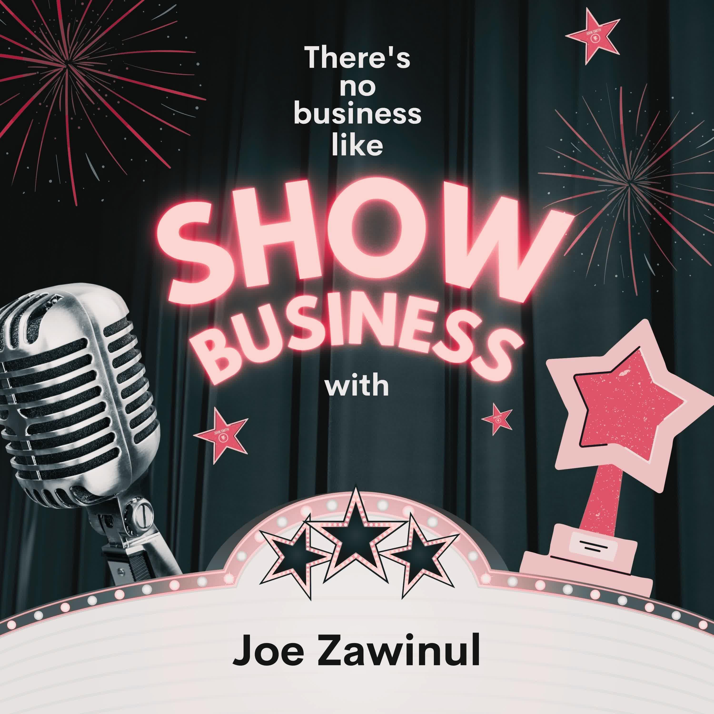 Постер альбома There's No Business Like Show Business with Joe Zawinul