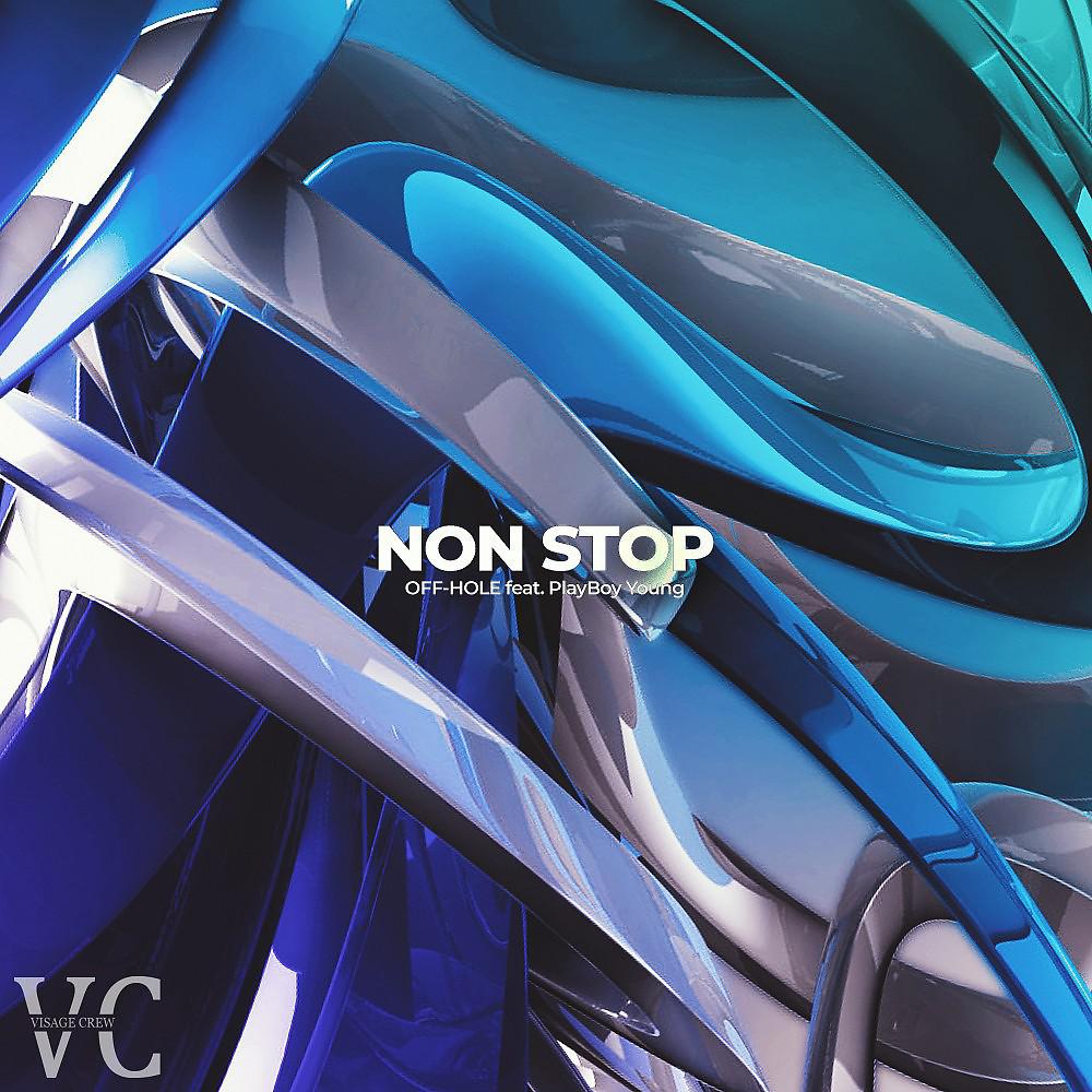 Постер альбома Non Stop (Prod. Off-Hole)