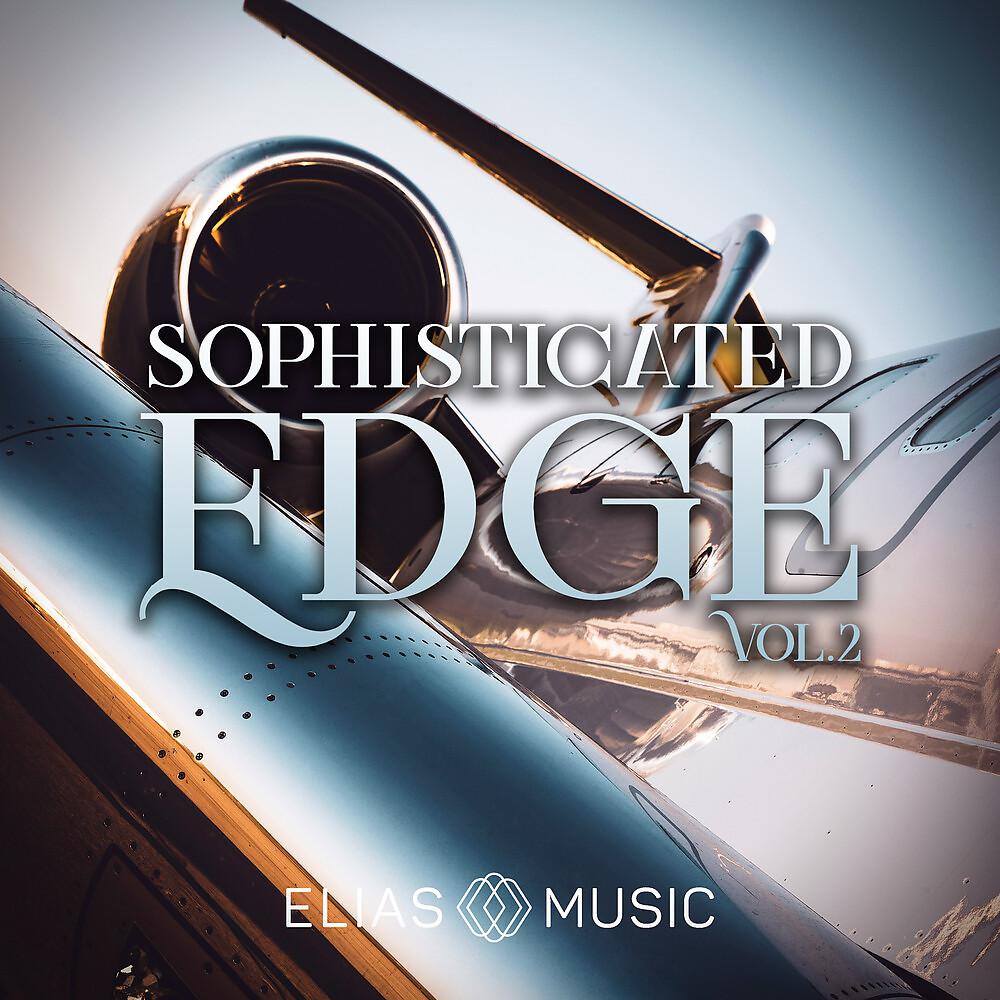 Постер альбома Sophisticated Edge, Vol. 2