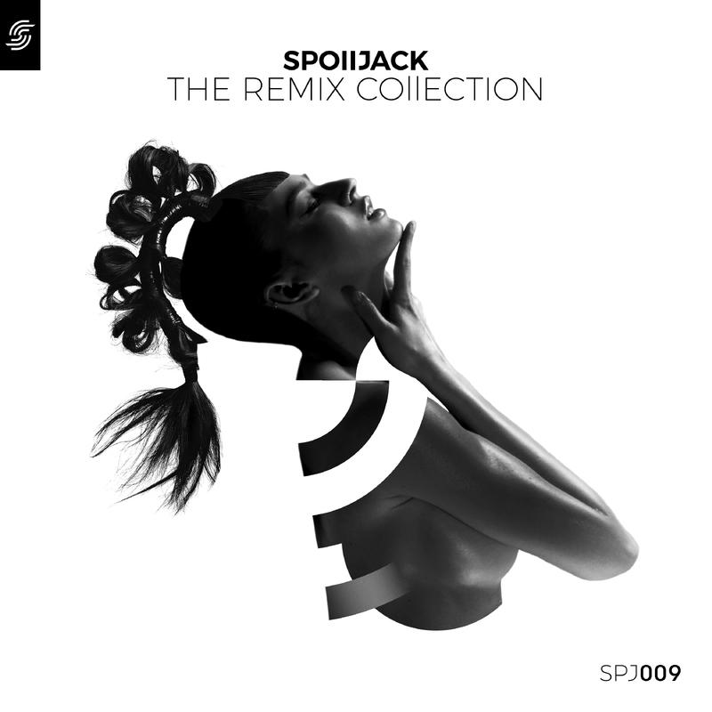 Постер альбома Spoiljack The Remix Collection