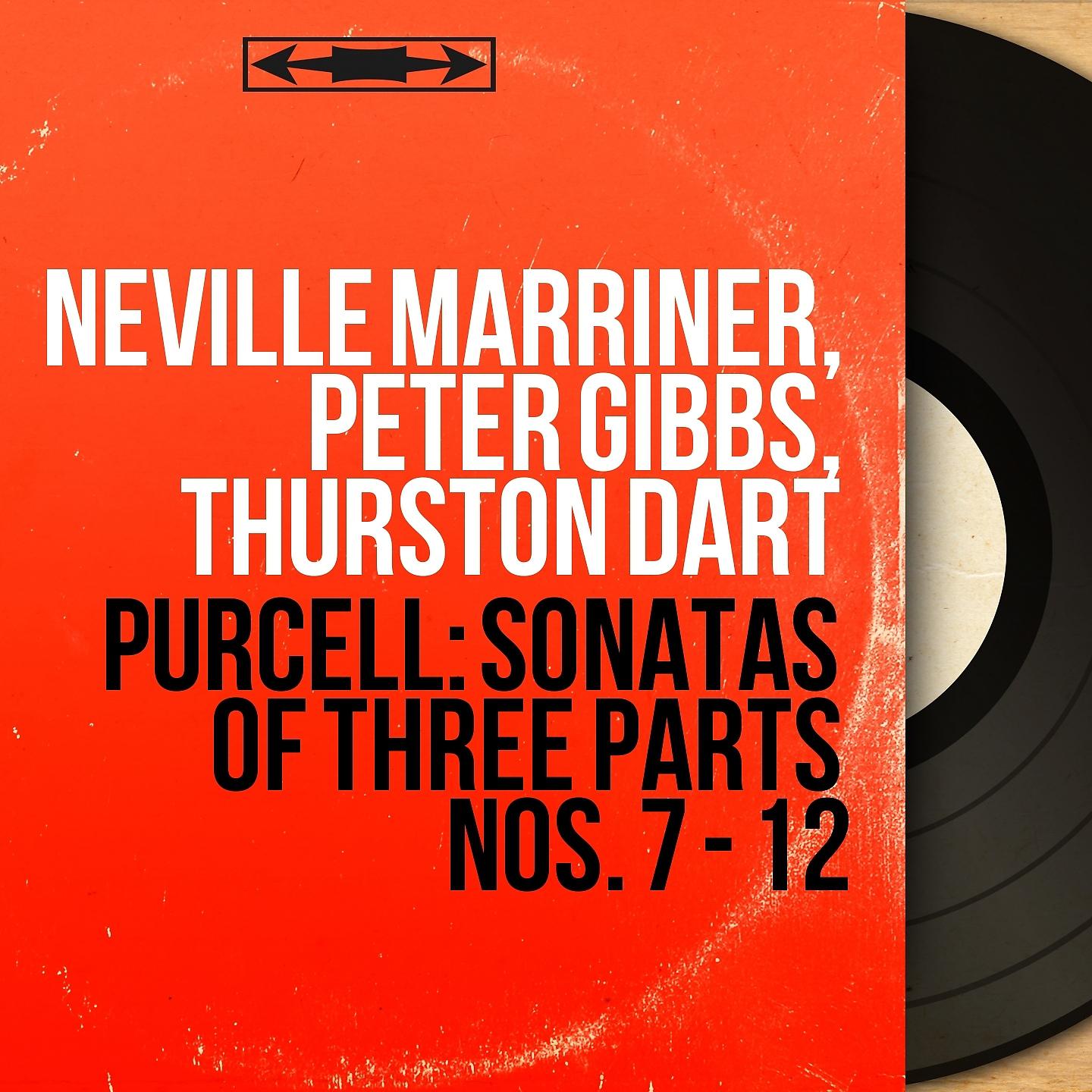 Постер альбома Purcell: Sonatas of Three Parts Nos. 7 - 12