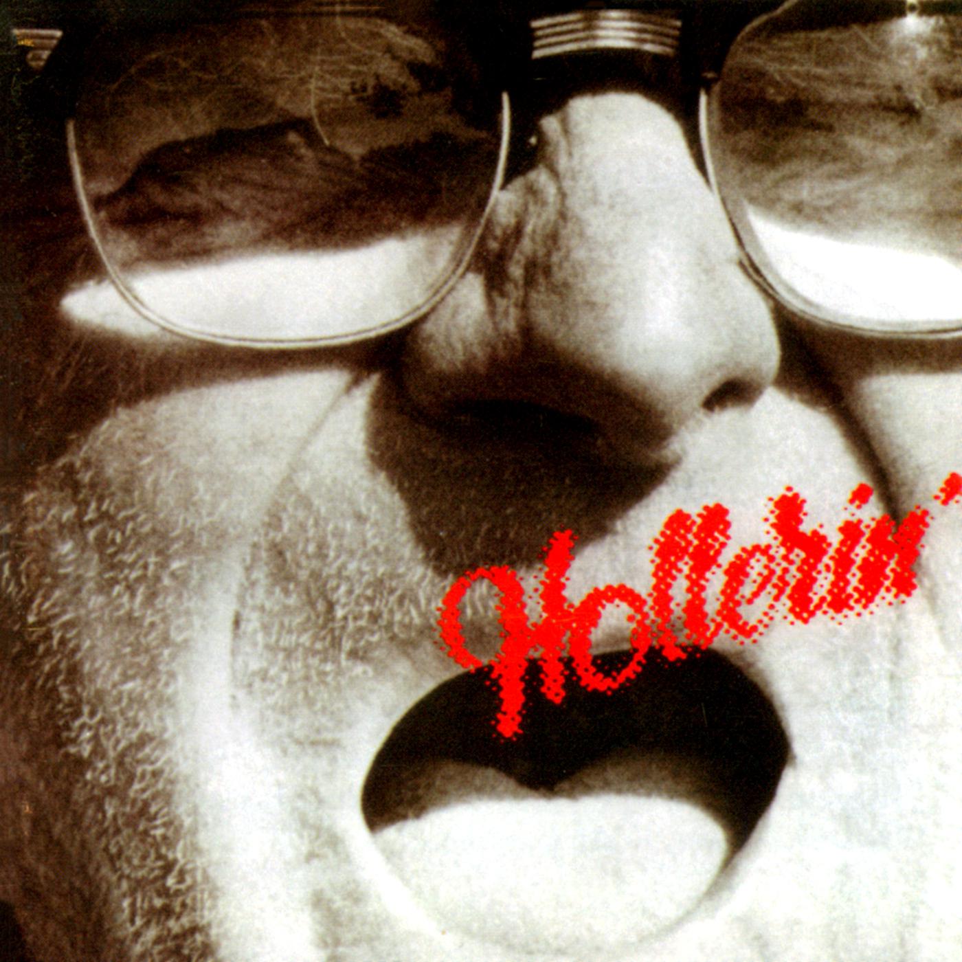 Постер альбома Hollerin'