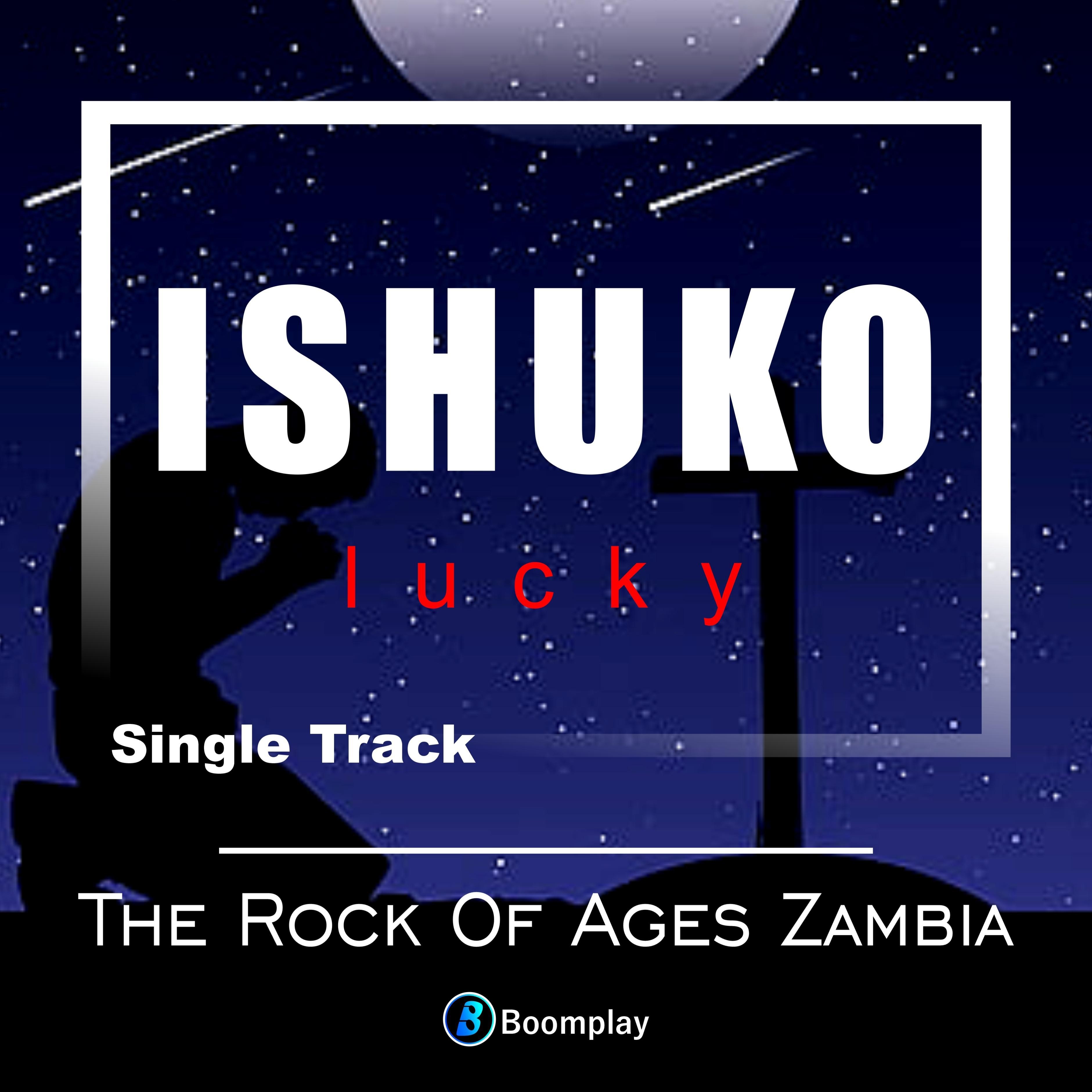 Постер альбома Ishuko (feat. Rock of Ages)