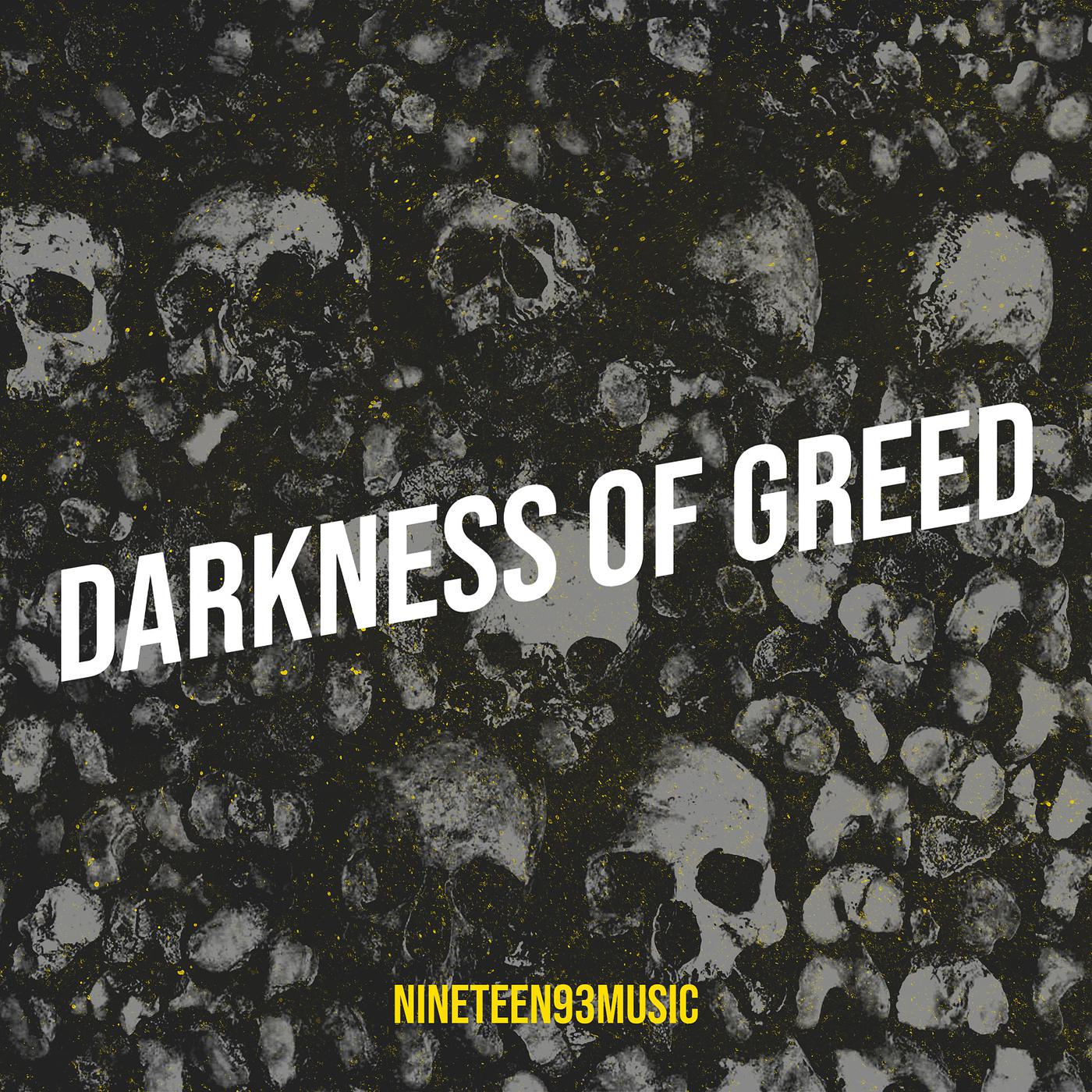Постер альбома Darkness of Greed