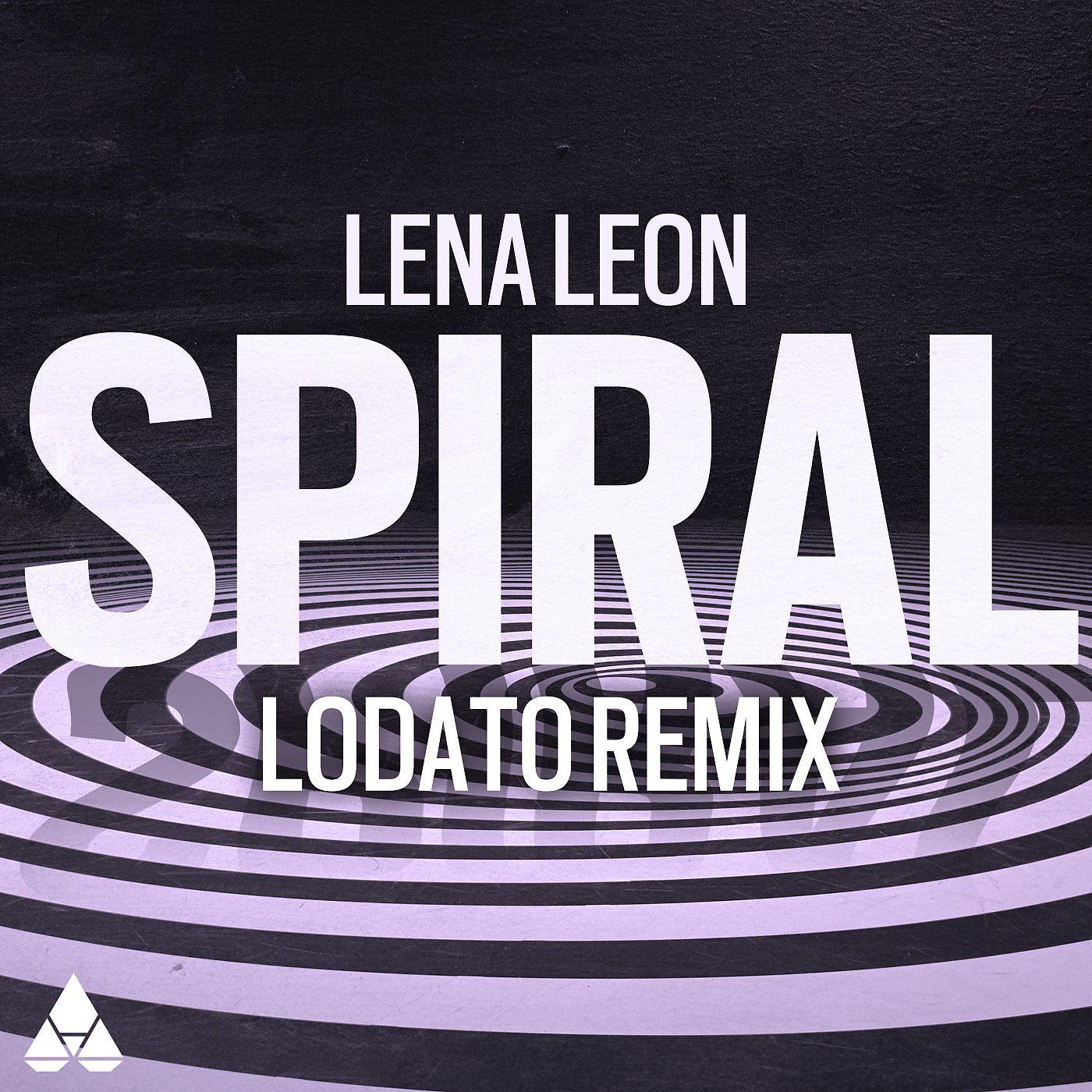 Постер альбома Spiral (LODATO Remix)