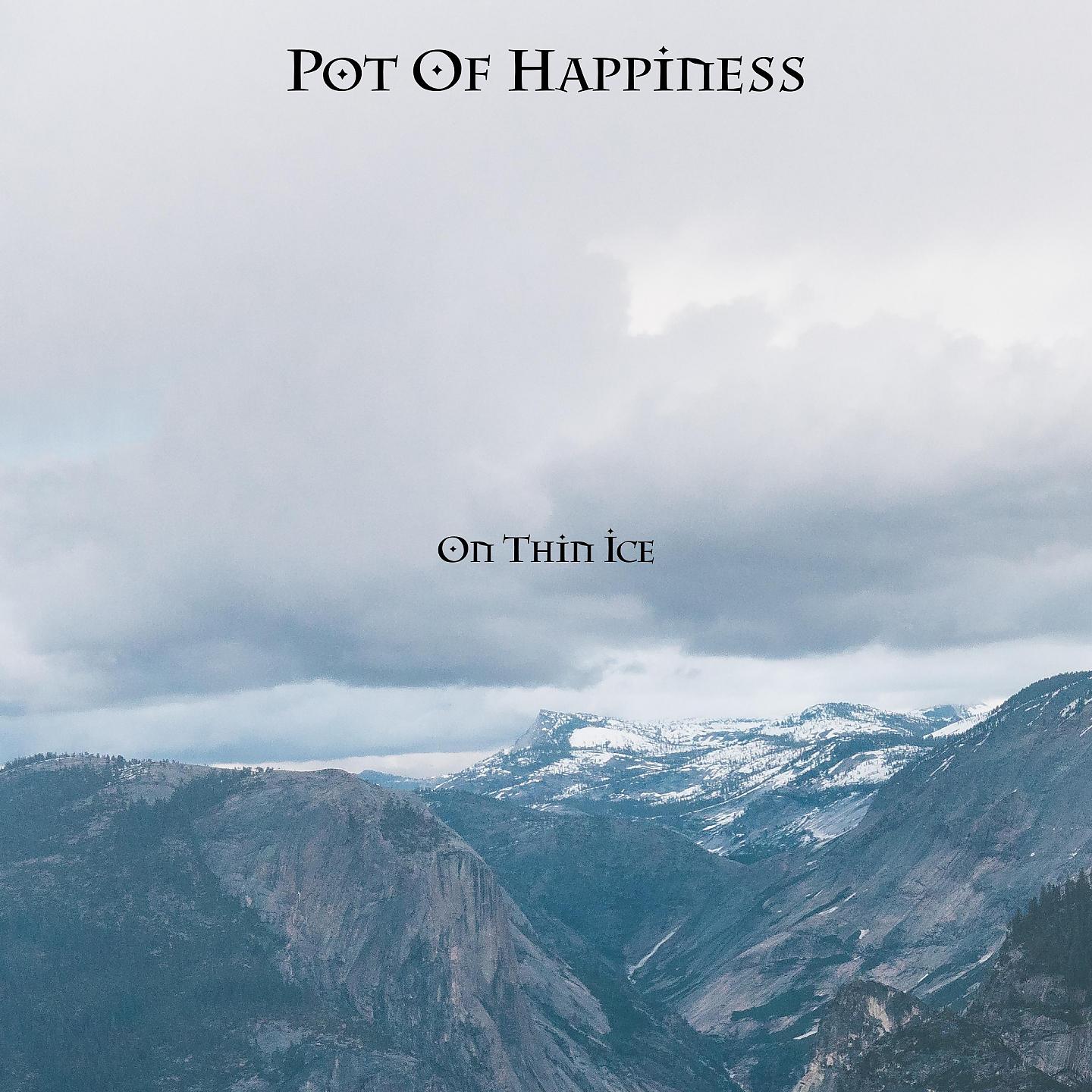 Постер альбома Pot Of Happiness