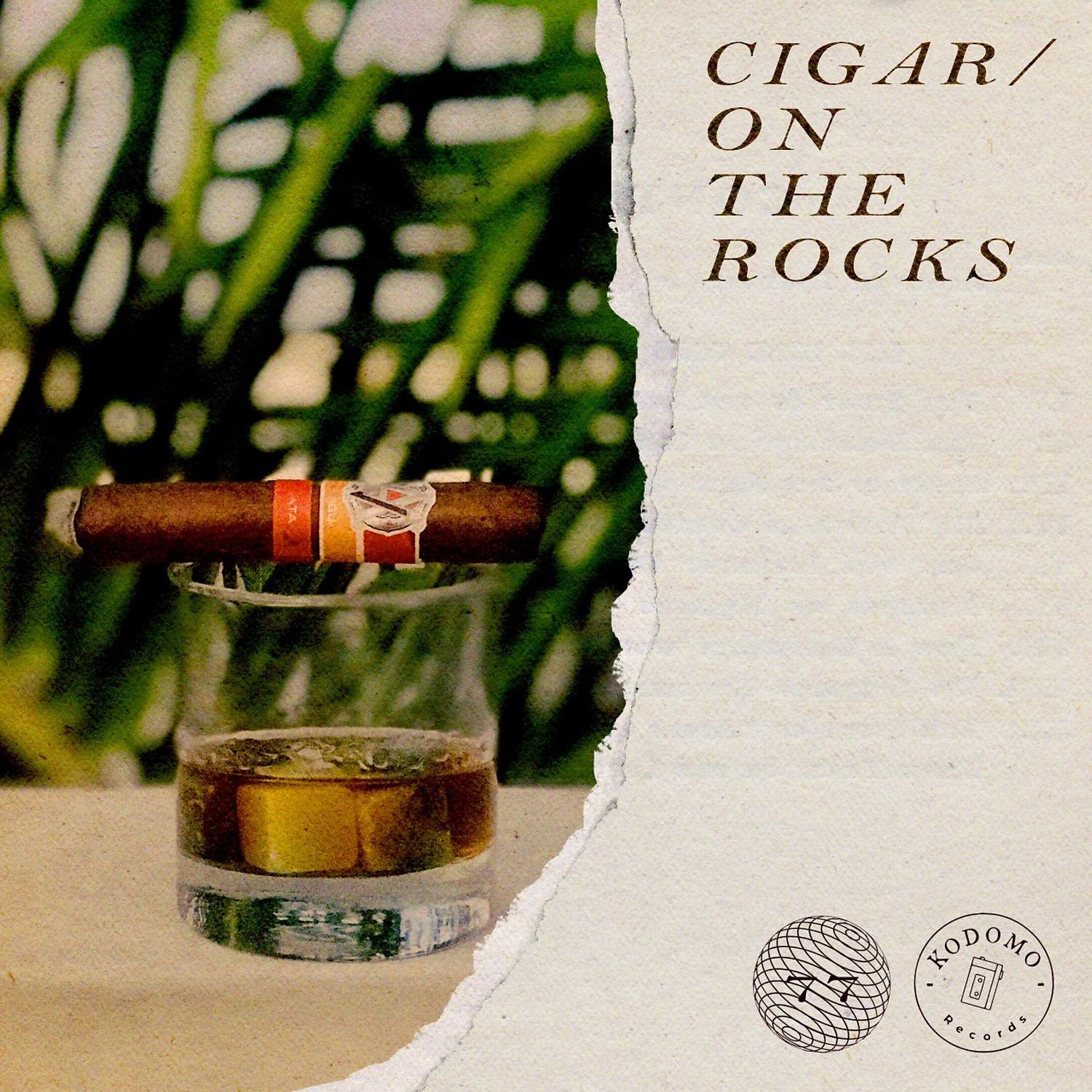 Постер альбома Cigar / On the Rocks