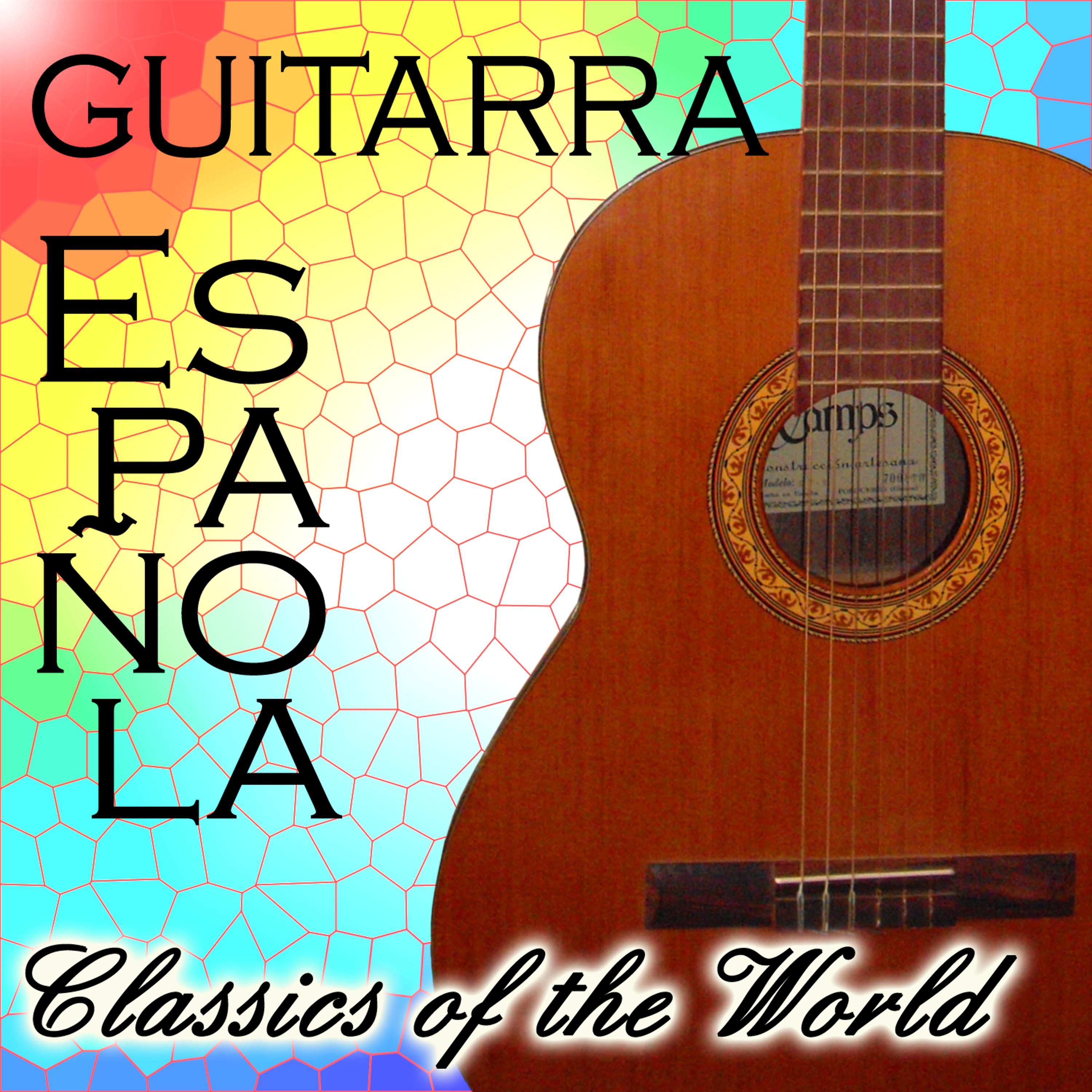 Постер альбома Guitarra Española (Classics of The World)