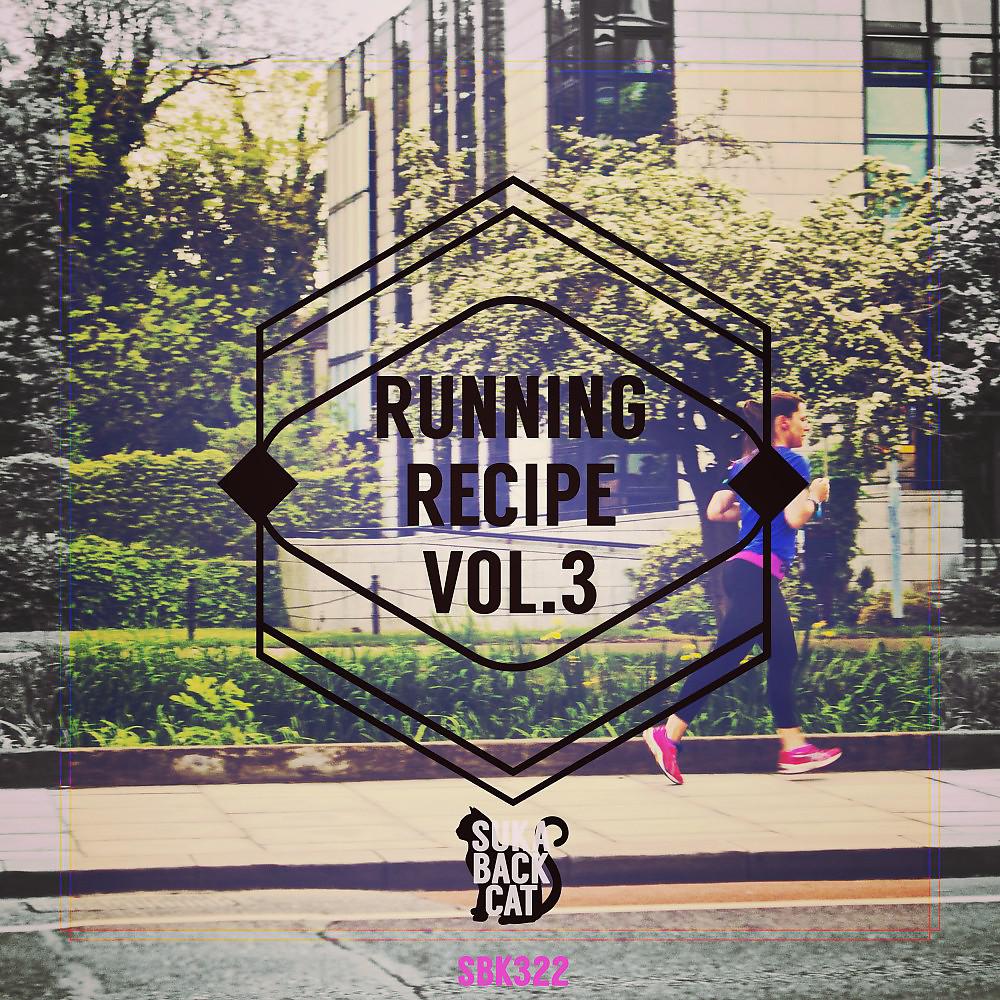 Постер альбома Running Recipe, Vol. 3