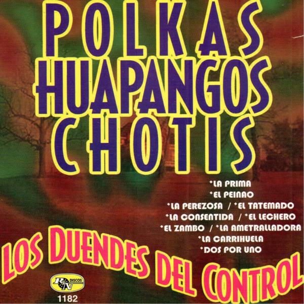 Постер альбома Polkas Huapangos Chotis