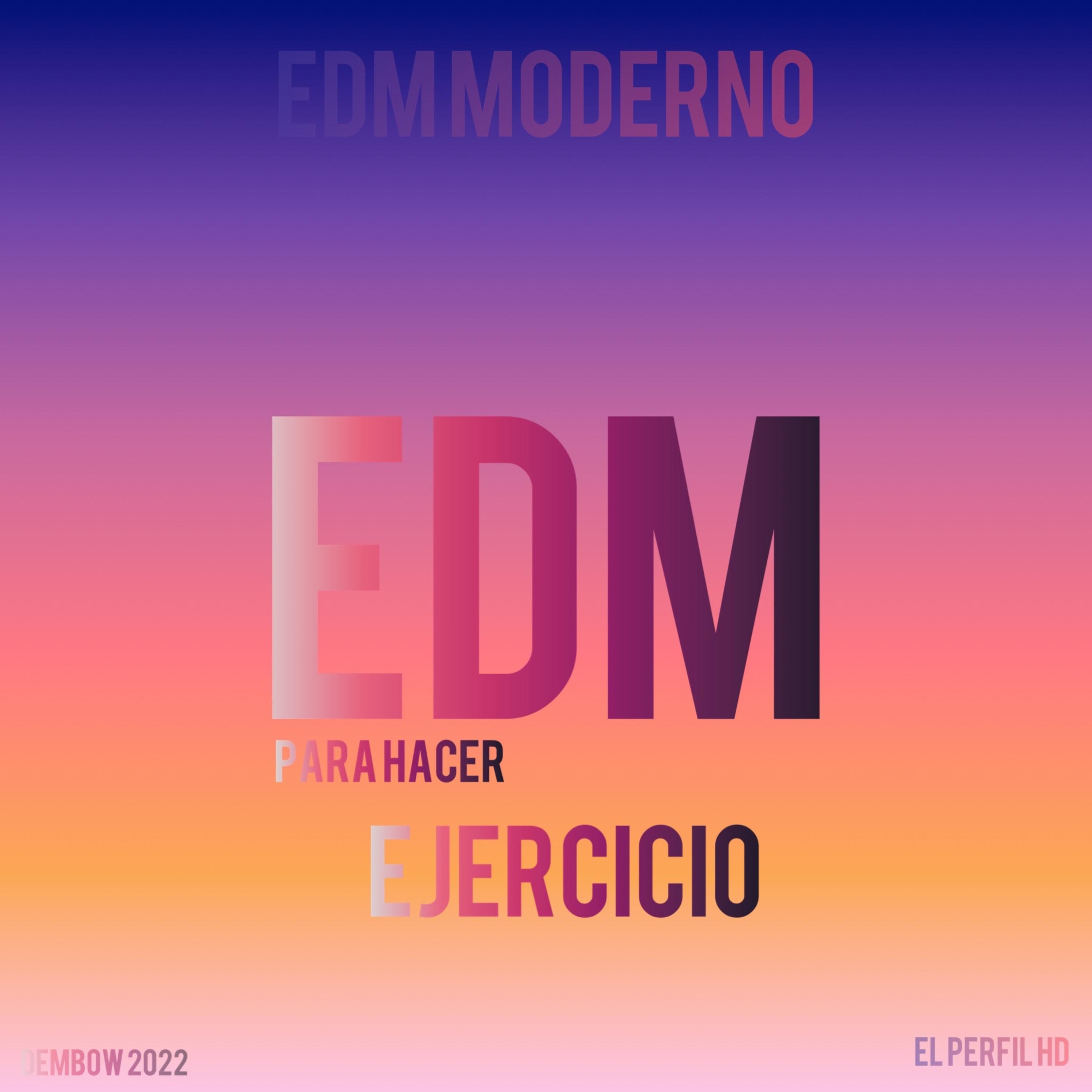 Постер альбома Edm para Hacer Ejercicio (Deluxe)
