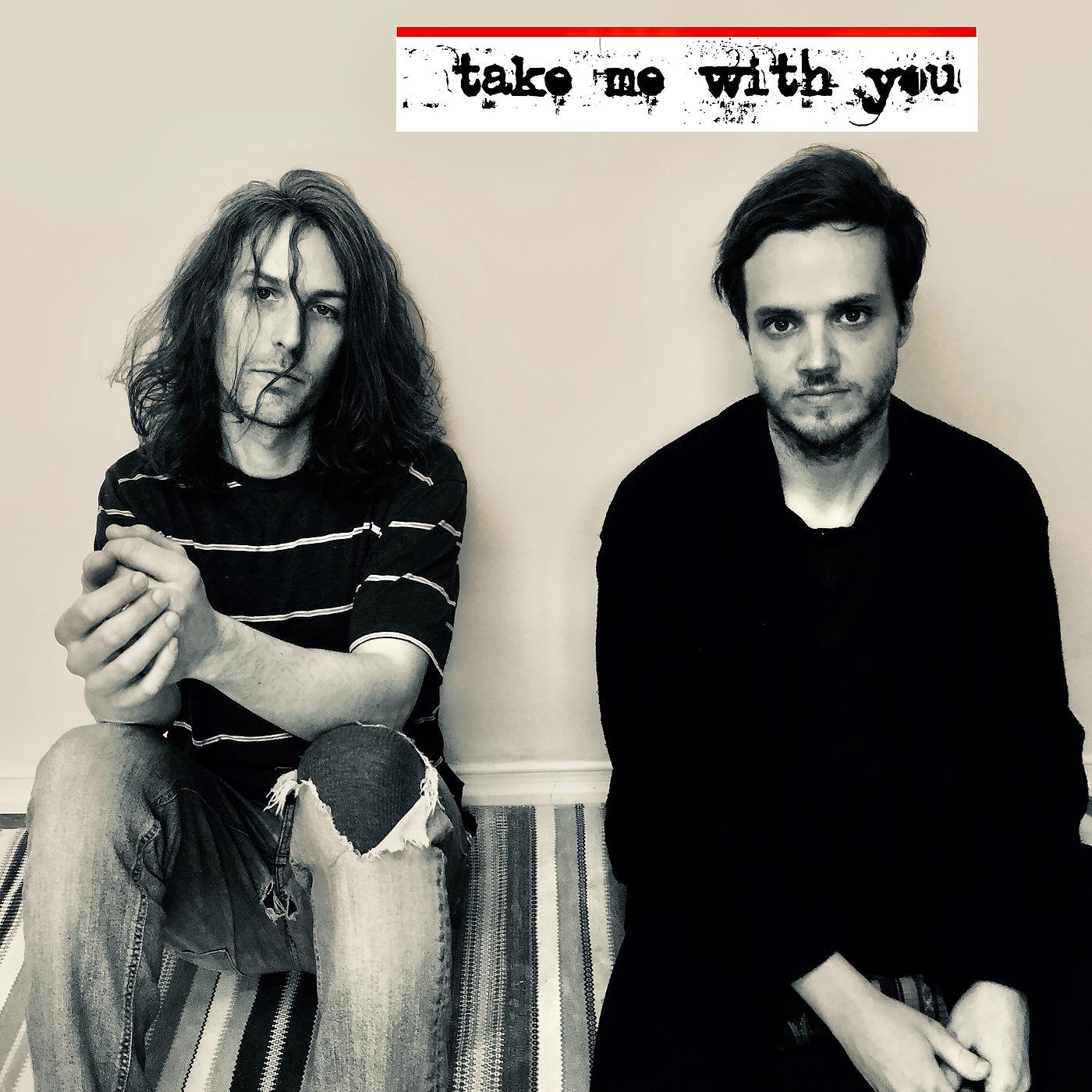 Постер альбома Take Me With You