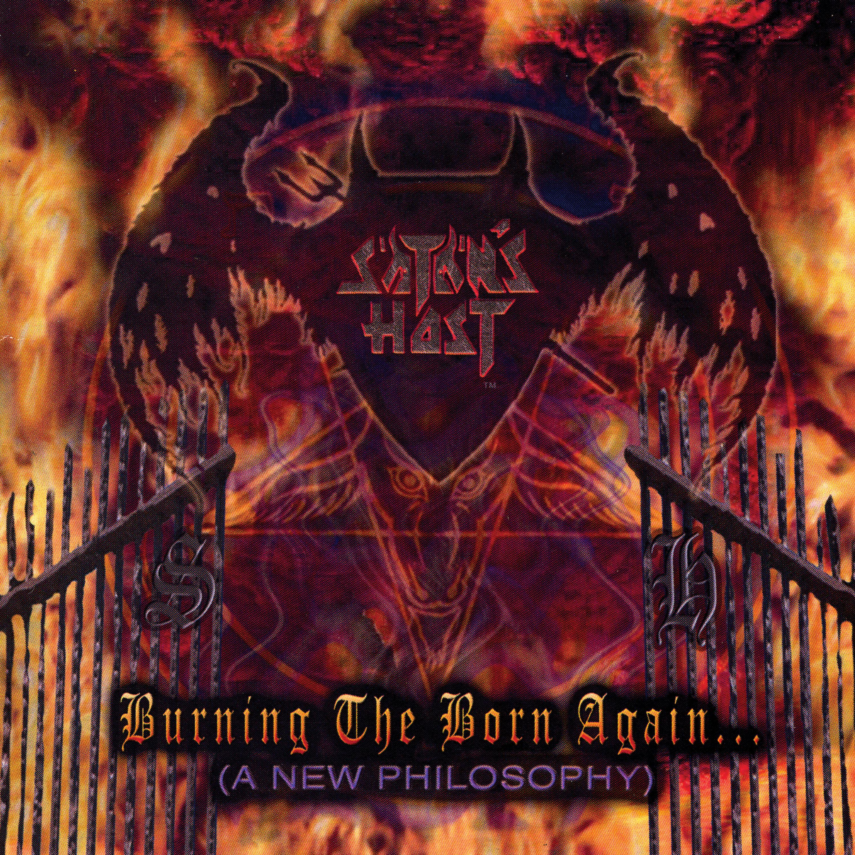 Постер альбома Burning The Born Again (A New Philosphy)