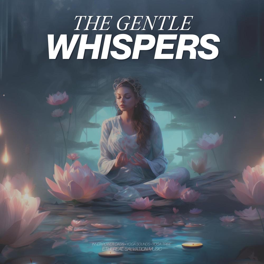 Постер альбома The Gentle Whispers