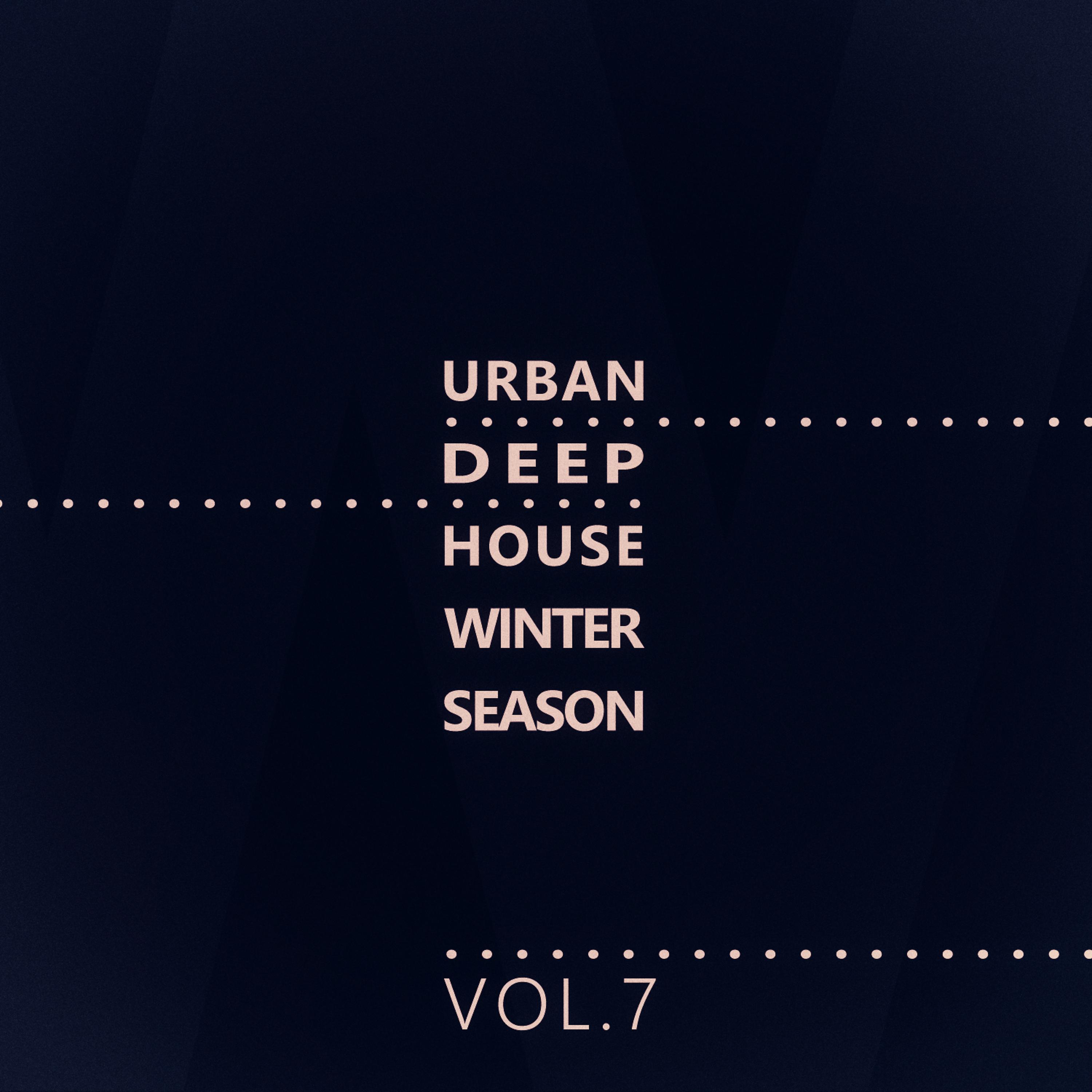 Постер альбома Urban Deep-House Winter Season - Vol.7