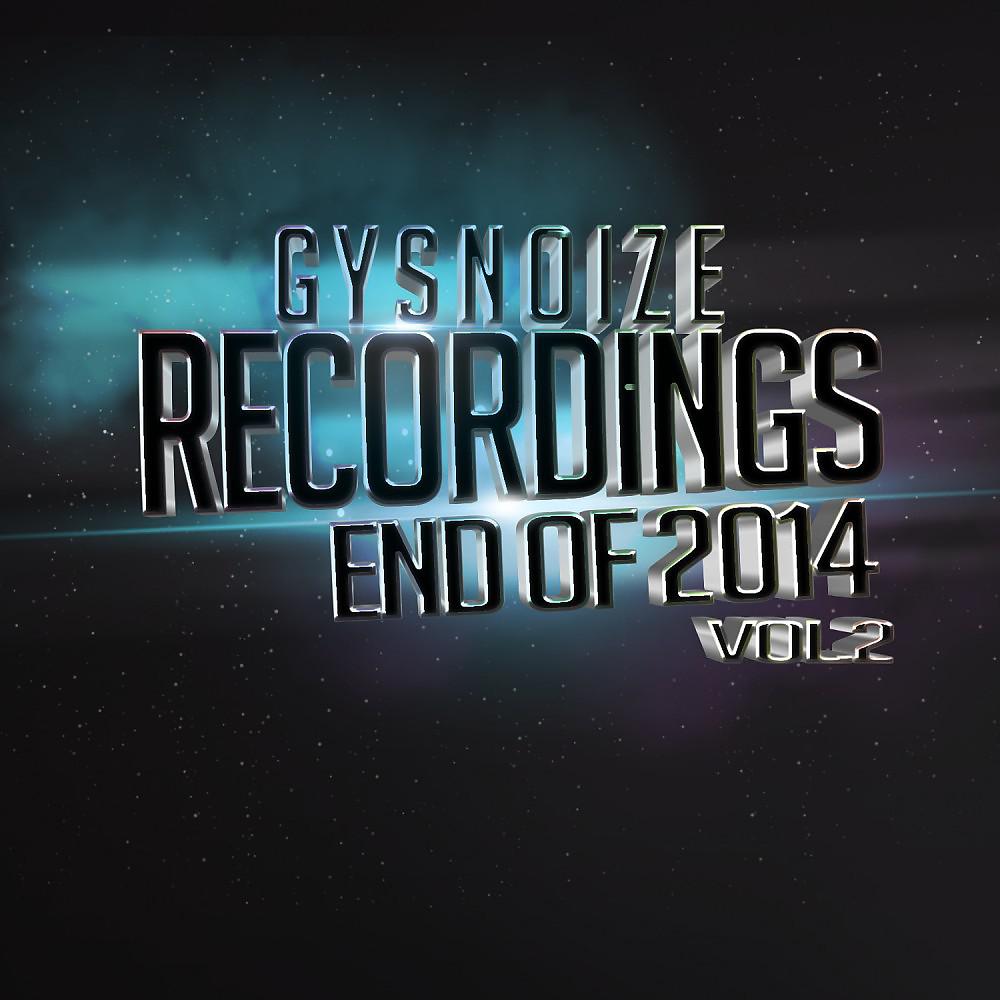 Постер альбома Gysnoize Recordings End of 2014 Vol. 2