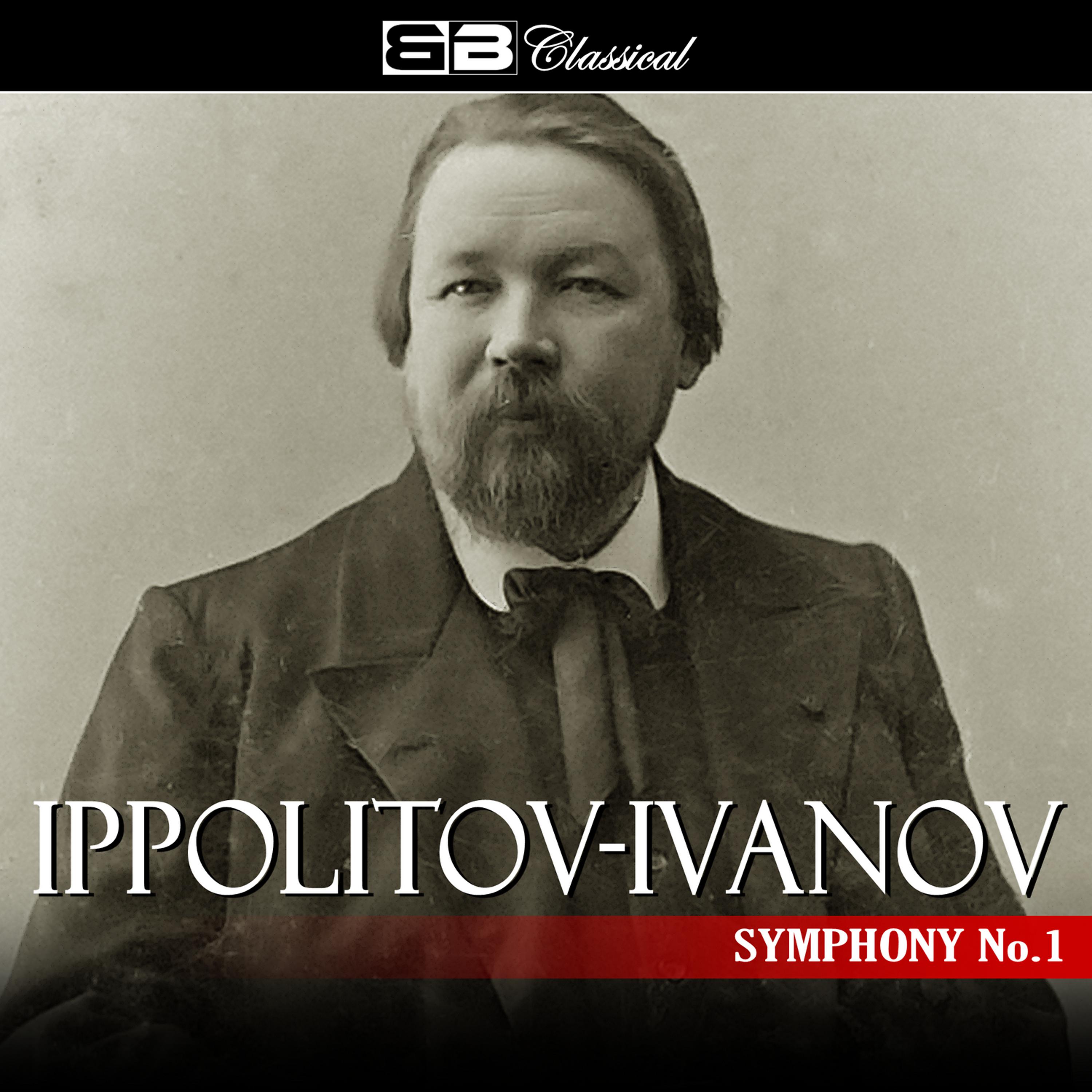Постер альбома Ippolitov Ivanov Symphony No. 1