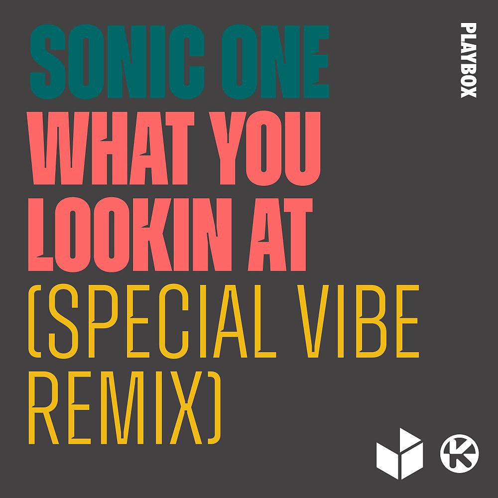 Постер альбома What You Lookin At (Special Vibe Remix)