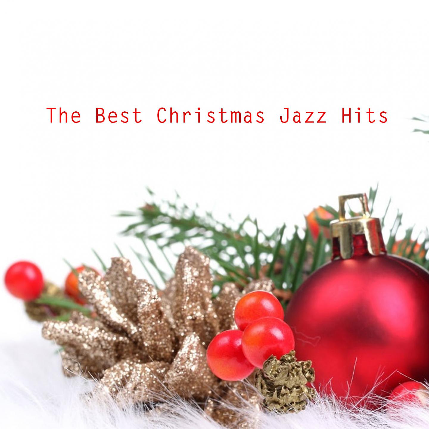 Постер альбома The Best Christmas Jazz Hits