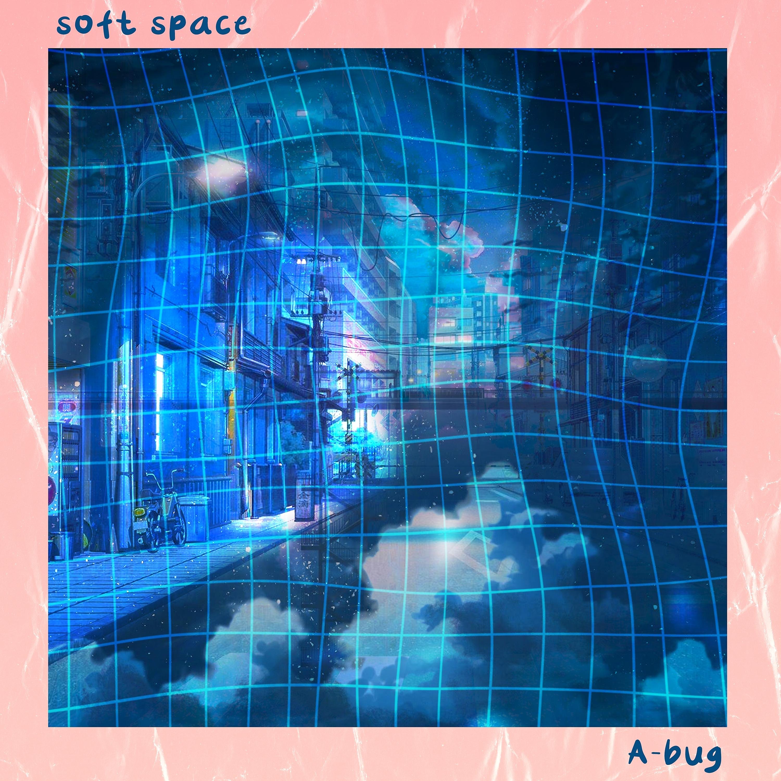 Постер альбома Soft Space