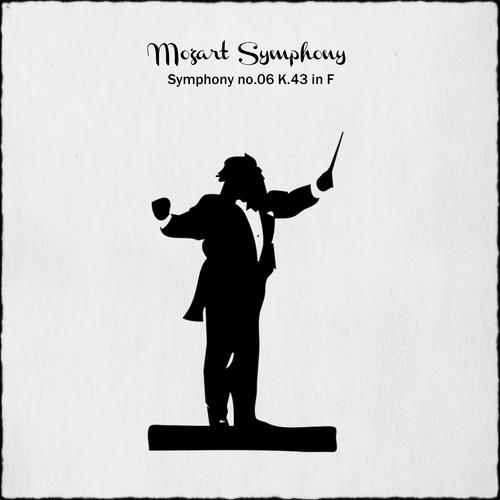 Постер альбома Mozart: Symphony No. 6 in F Major, K.43