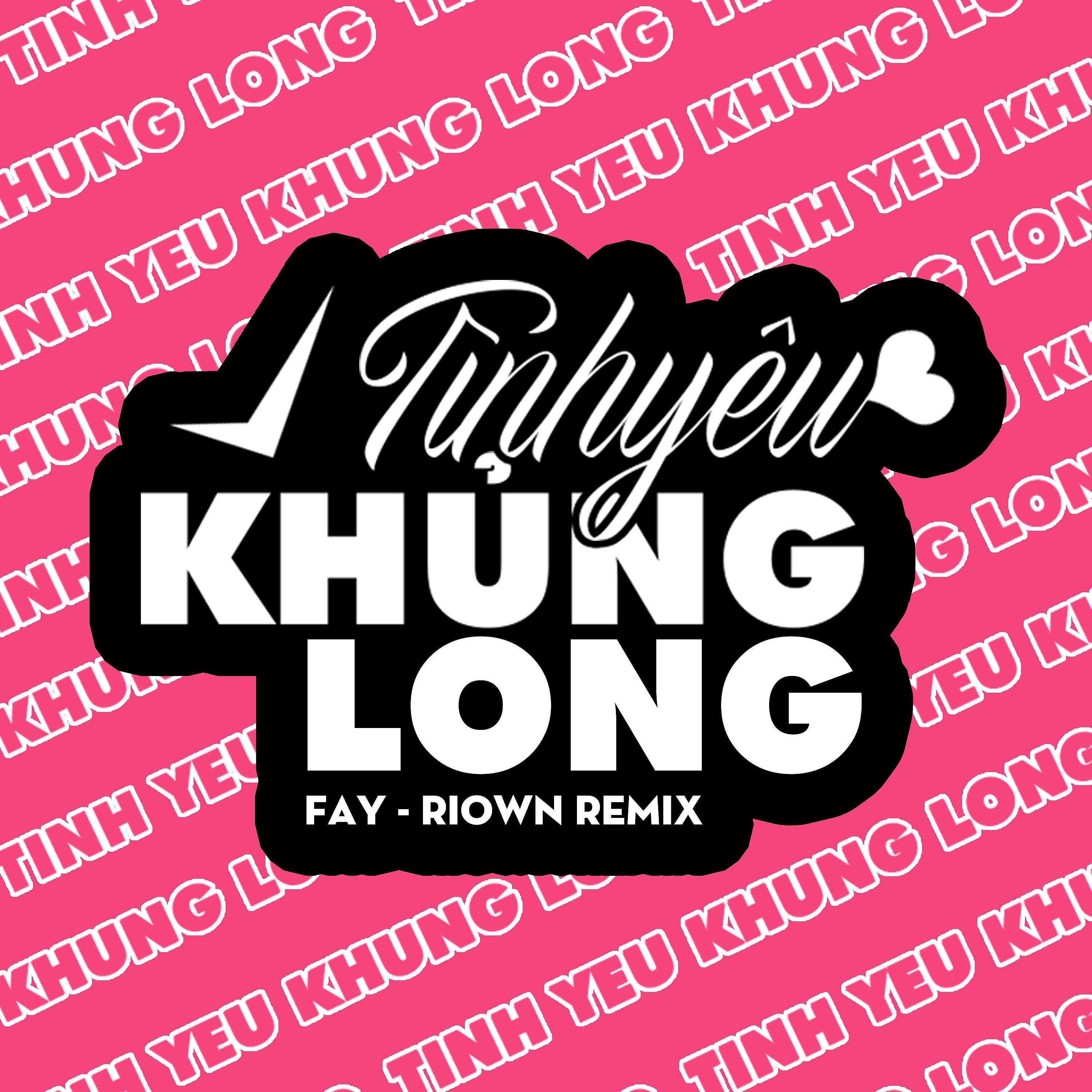 Постер альбома Tình Yêu Khủng Long (Riown Remix)