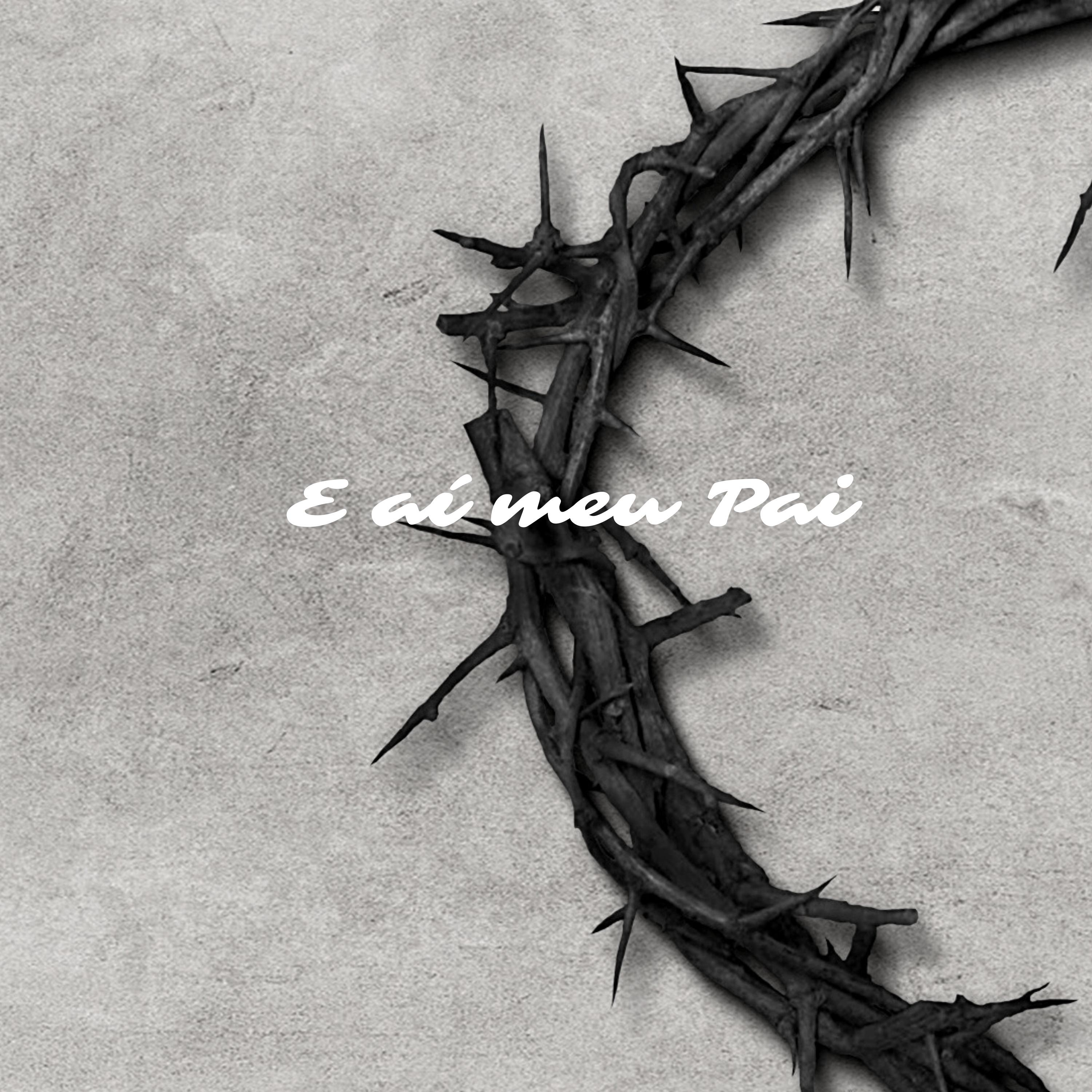 Постер альбома E Aí Meu Pai