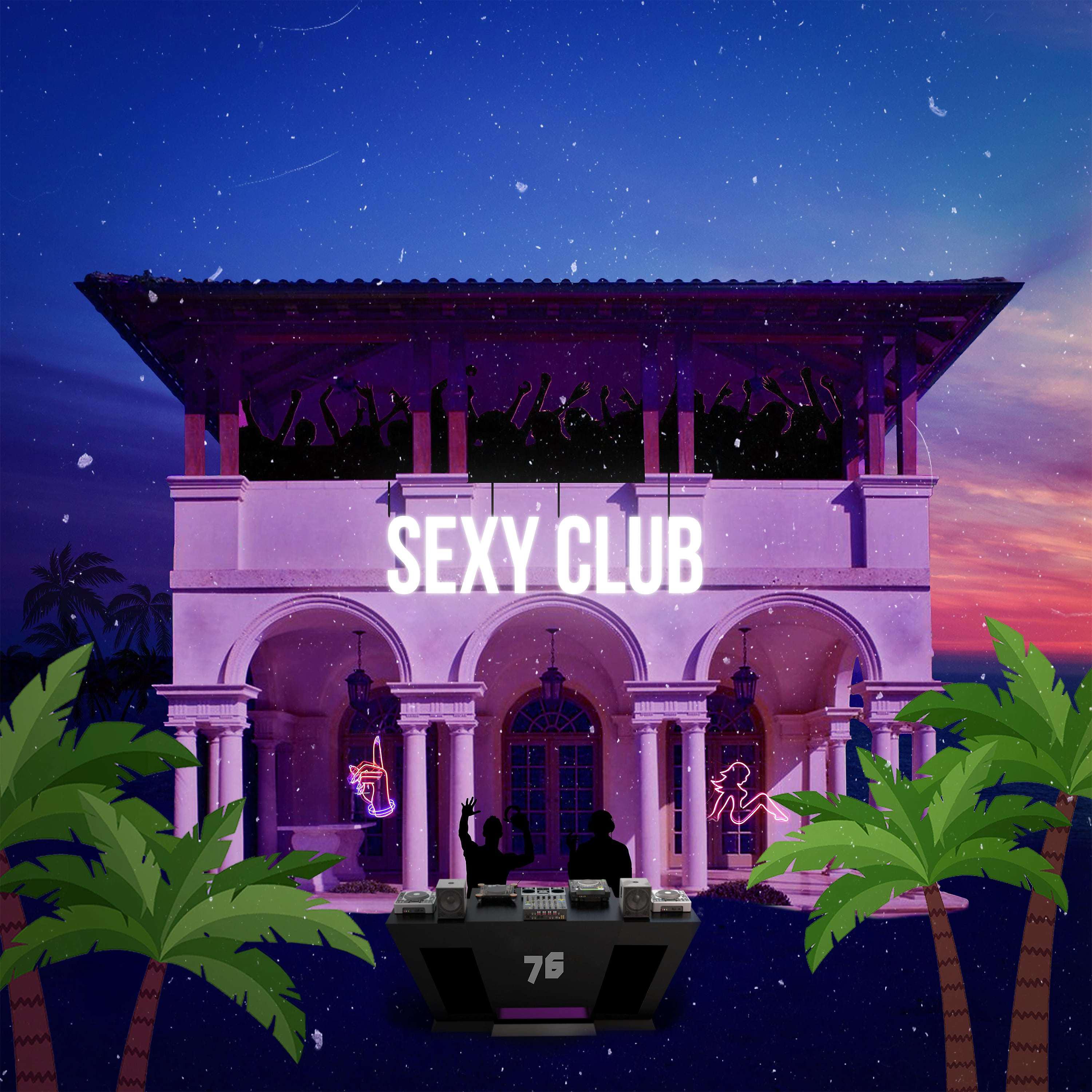 Постер альбома SEXY CLUB