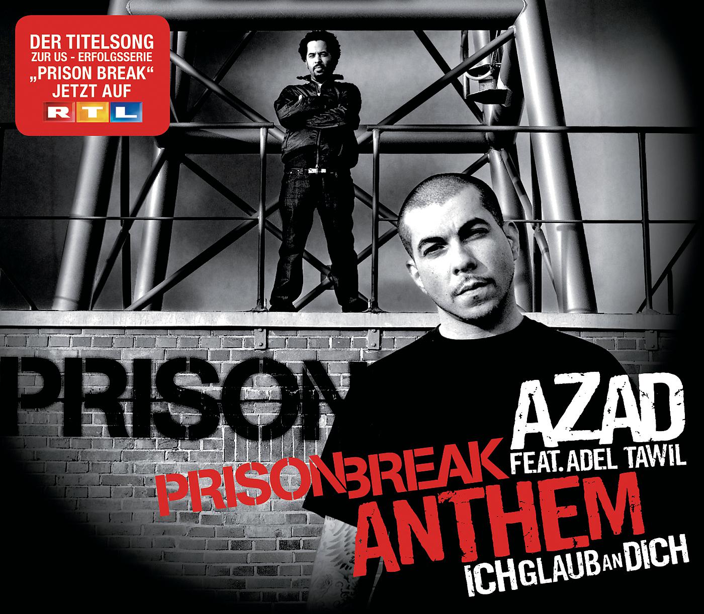 Постер альбома Prison Break Anthem (Ich Glaub An Dich)