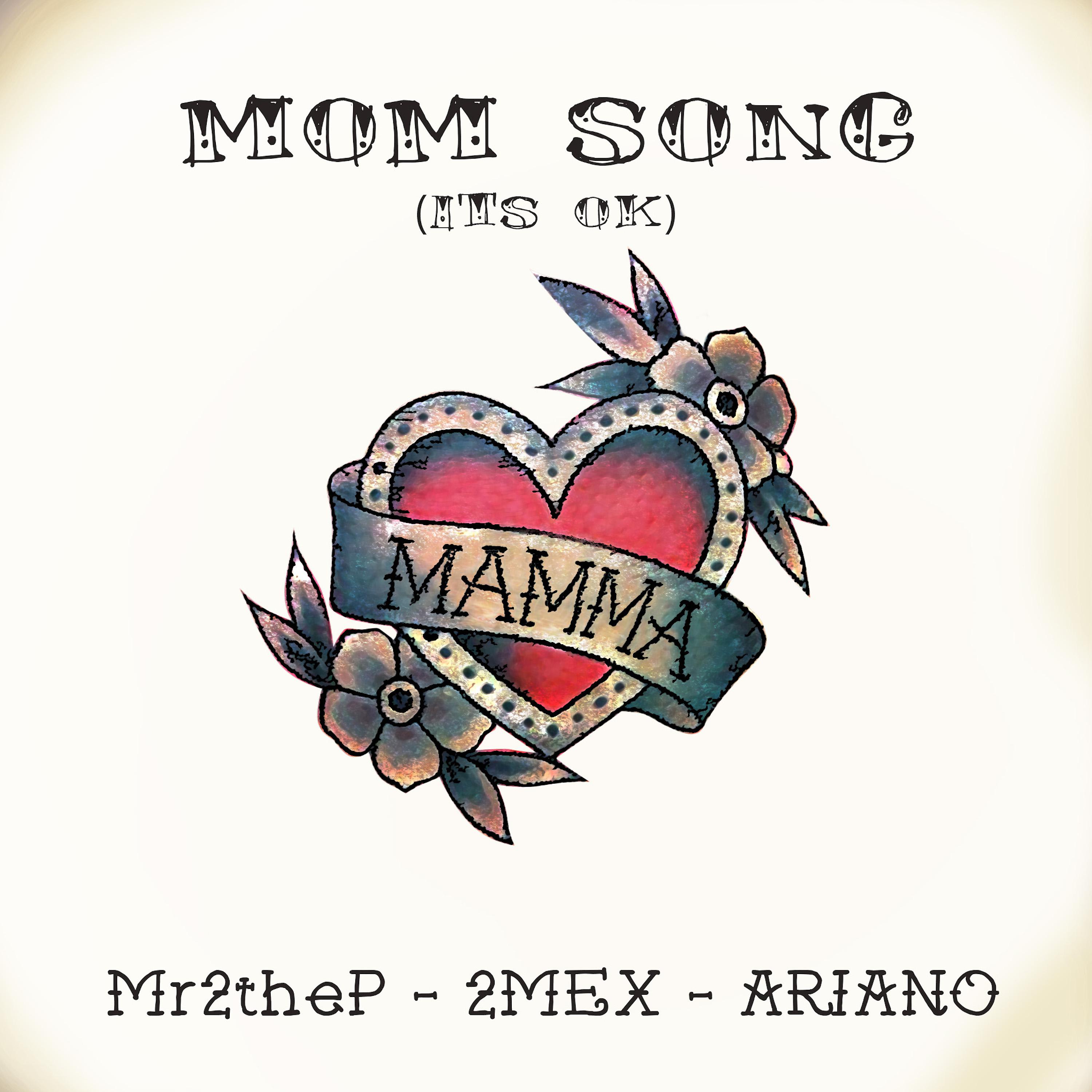 Постер альбома Mom Song (It’s Ok)