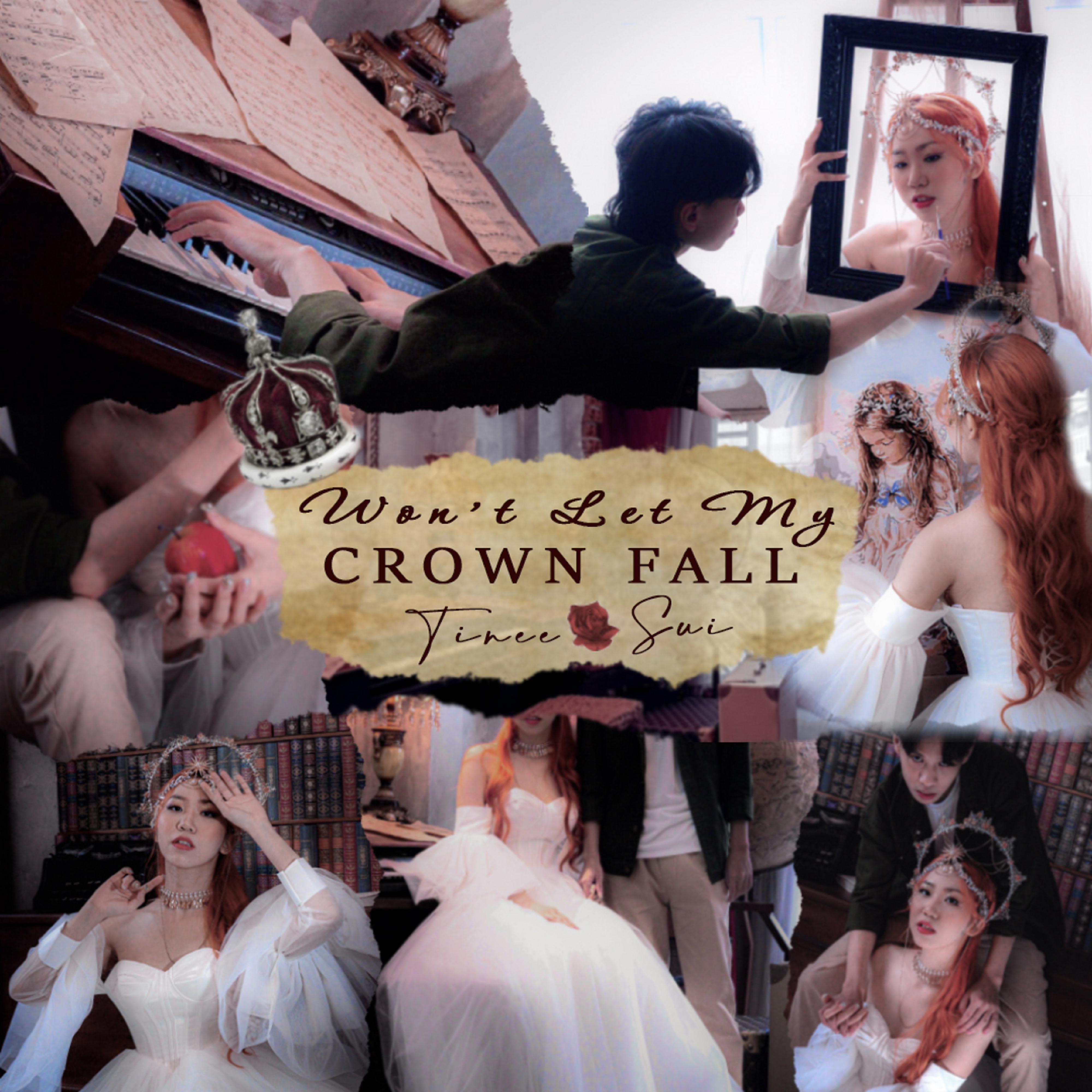 Постер альбома Won't Let My Crown Fall