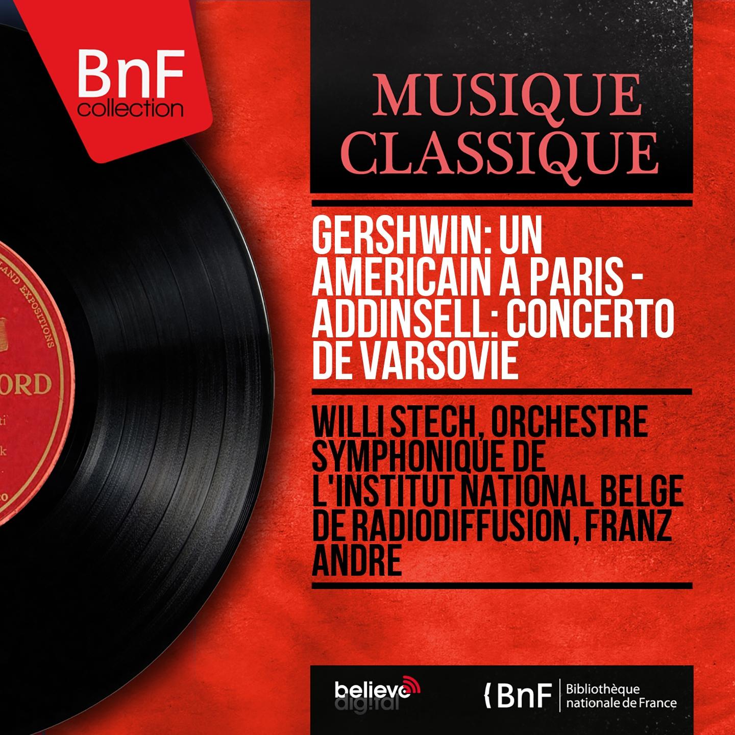 Постер альбома Gershwin: Un américain à Paris - Addinsell: Concerto de Varsovie (Mono Version)