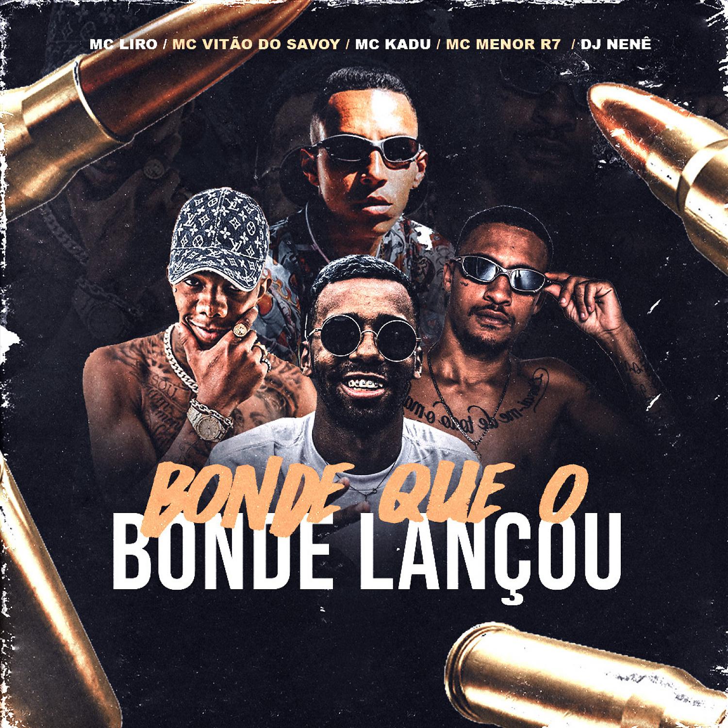 Постер альбома Bonde Que O Bonde Lançou