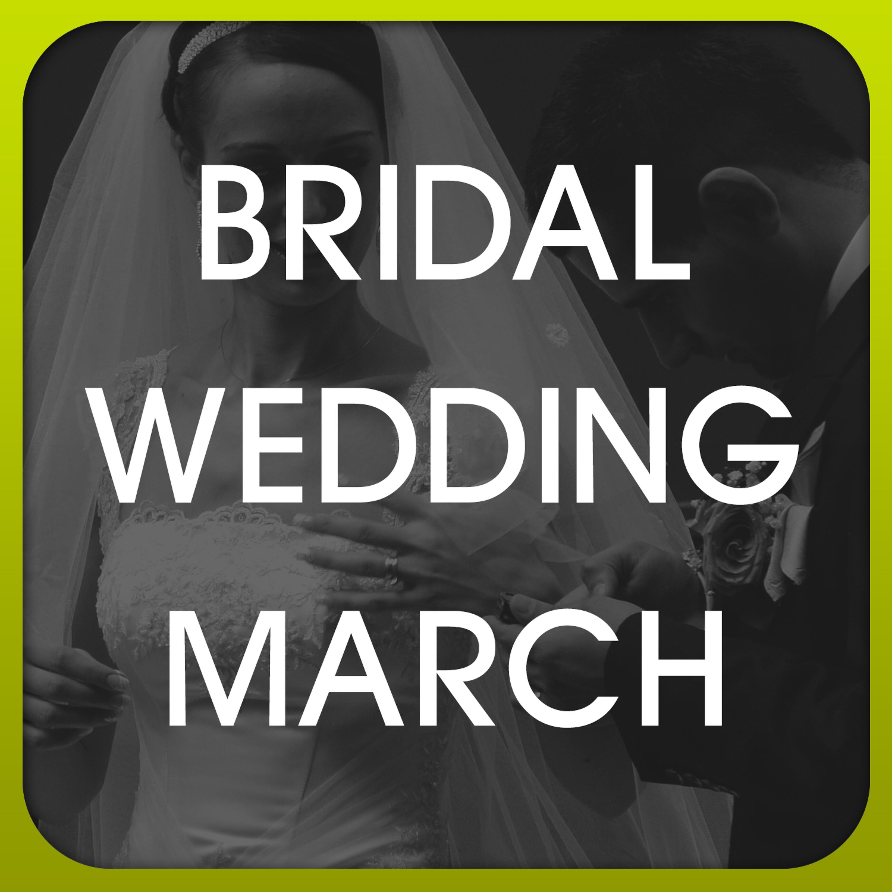 Постер альбома Bridal Wedding March