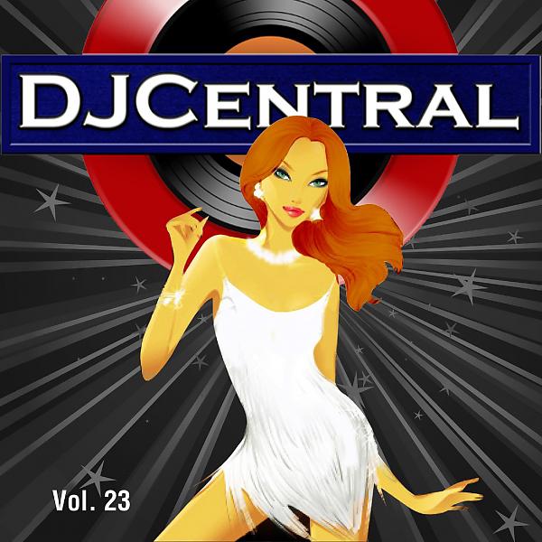 Постер альбома DJ Central: Vol 23