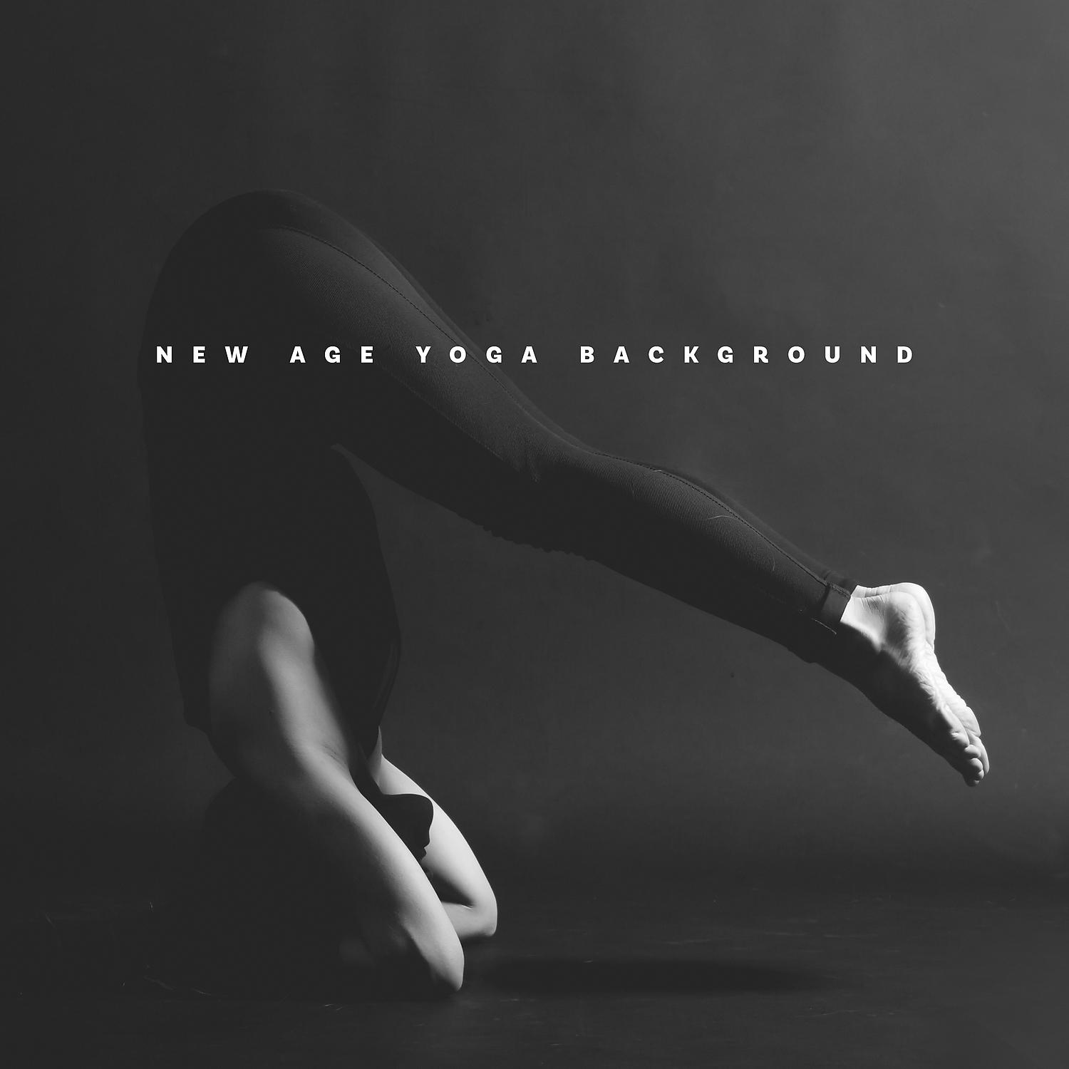 Постер альбома New Age Yoga Background: Streching Time, Yoga Poses, Healing Time