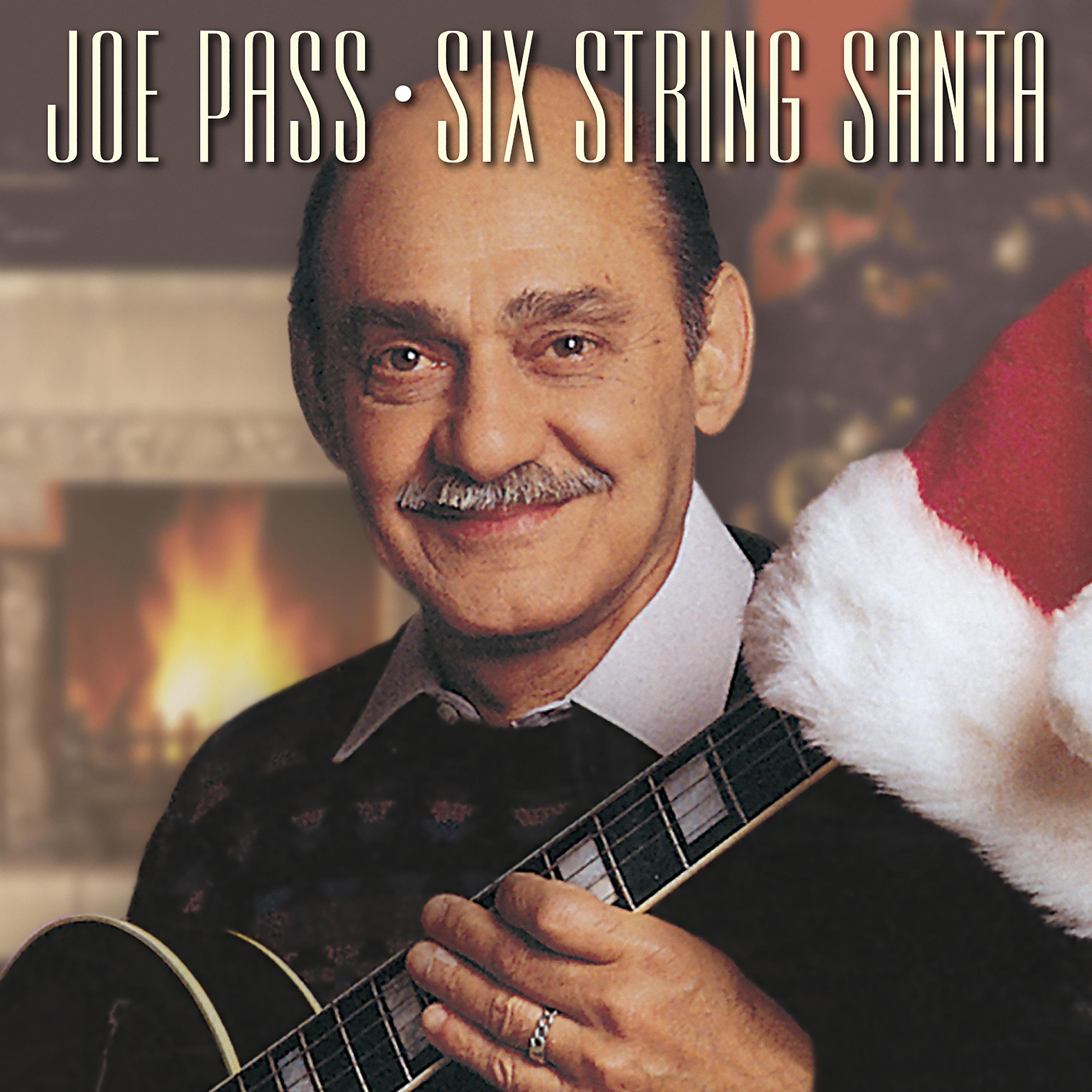 Постер альбома Joe Pass - Six String Santa