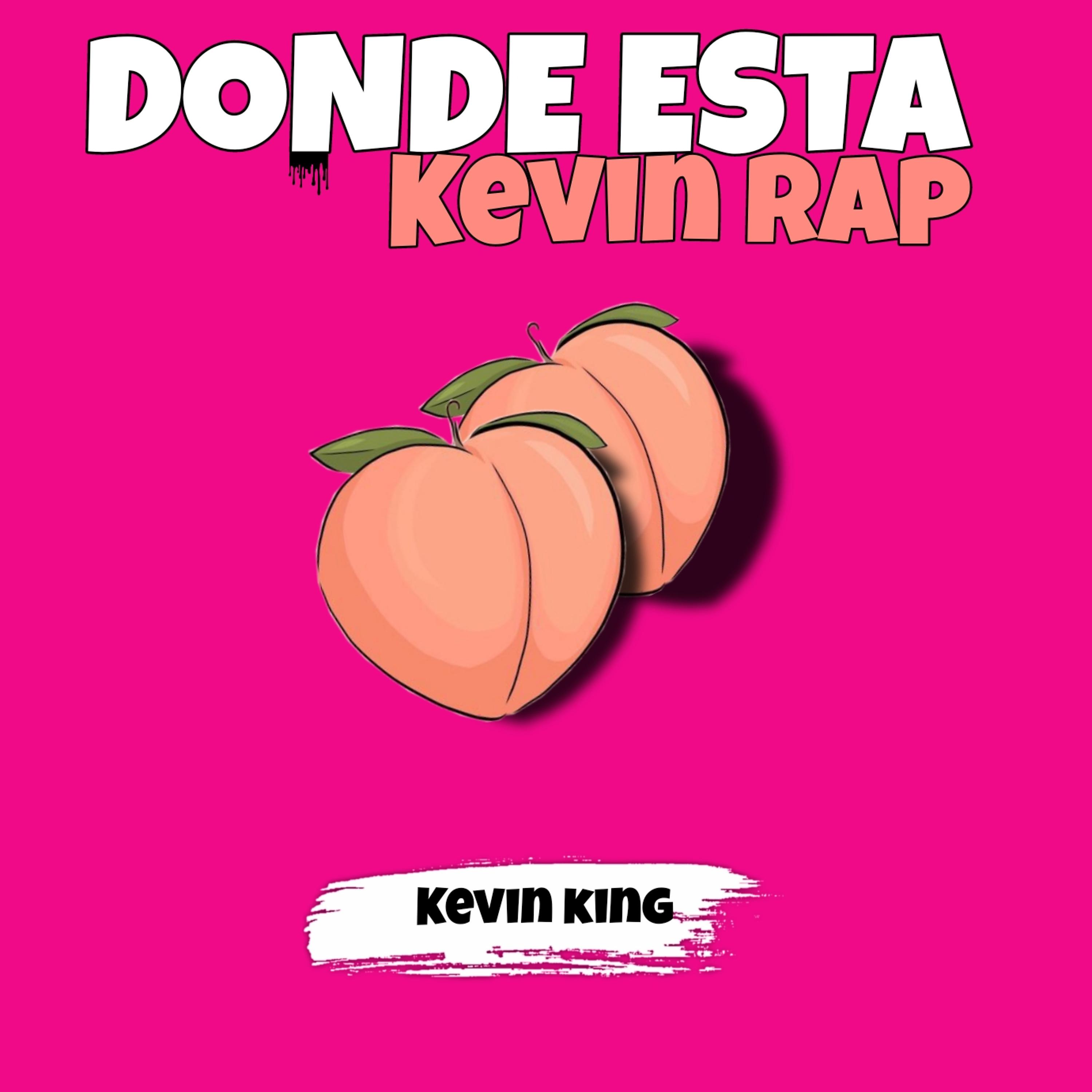 Постер альбома Dónde Está Kevin Rap