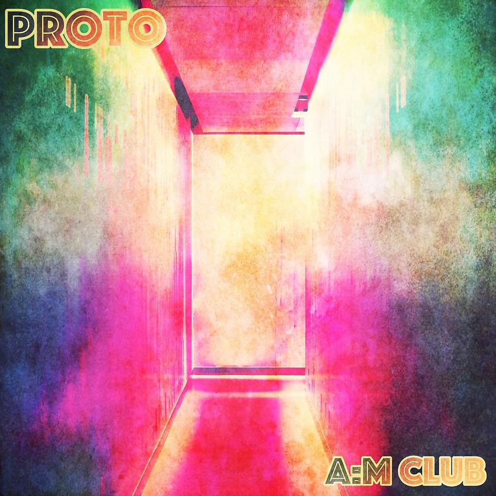 Постер альбома Proto