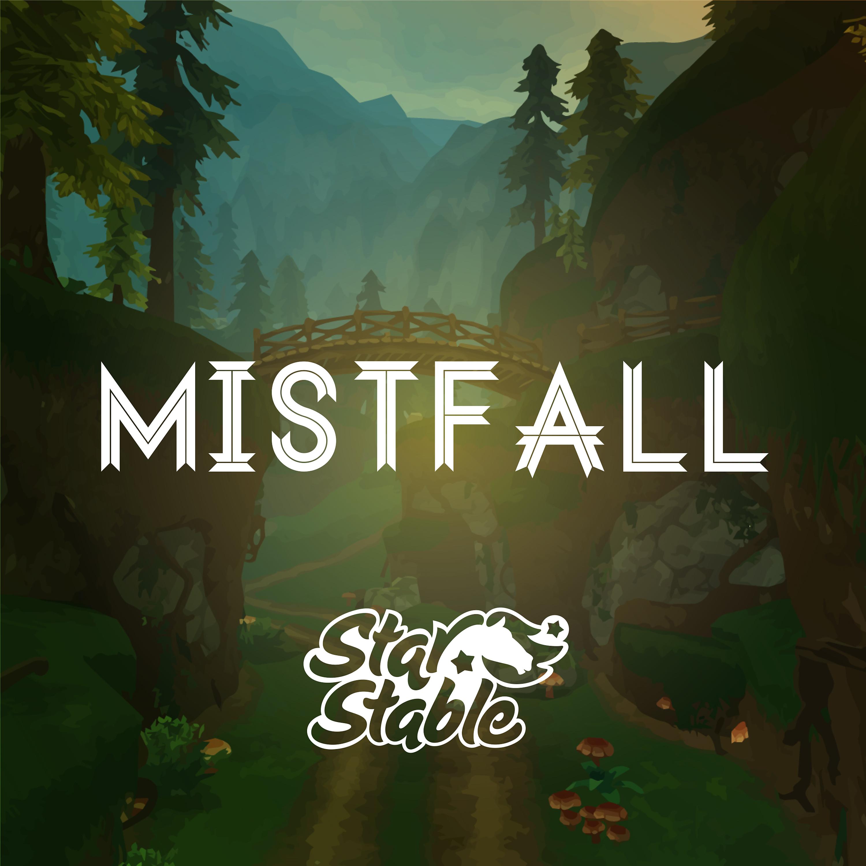Постер альбома Mistfall (Original Star Stable Soundtrack)