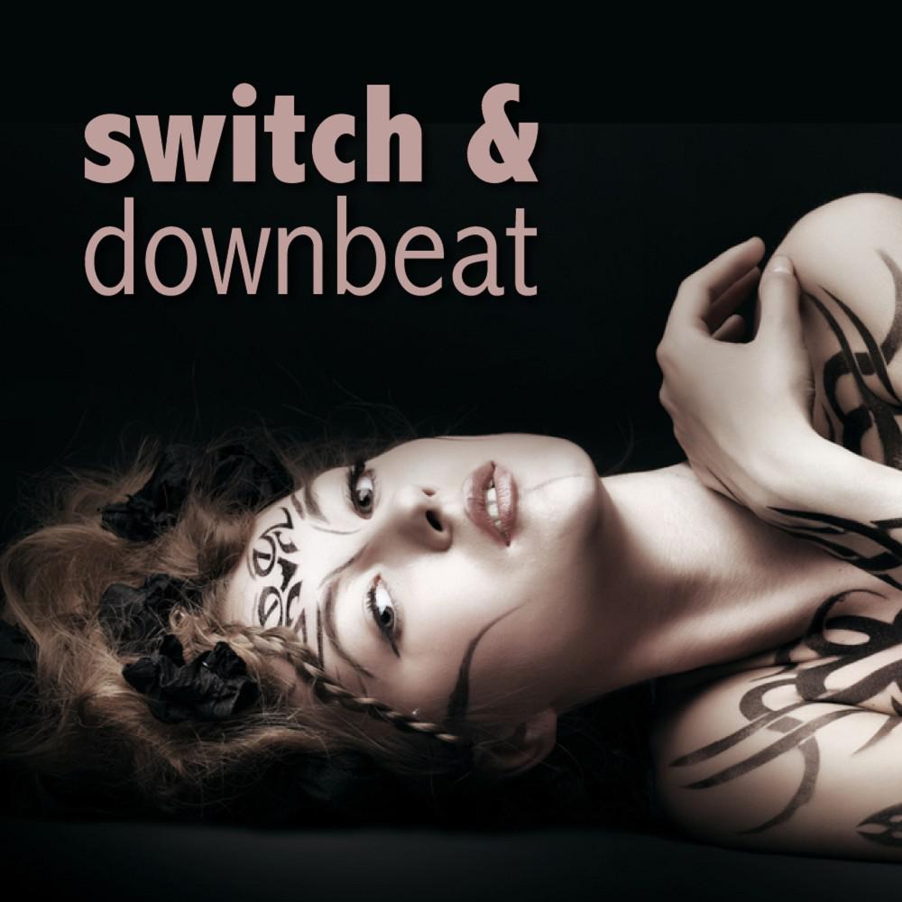 Постер альбома Switch & Downbeat
