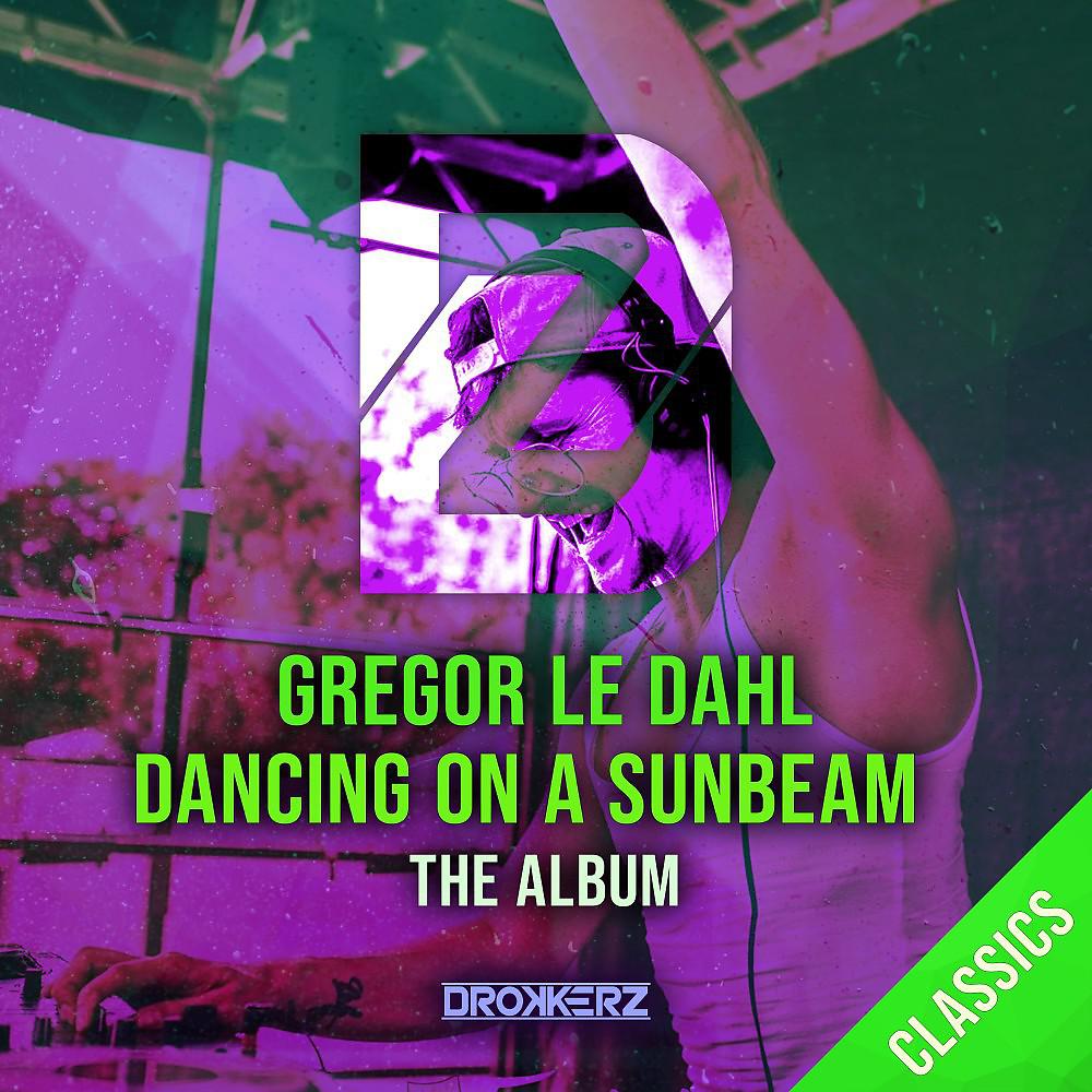 Постер альбома Dancing on a Sunbeam (The Album)